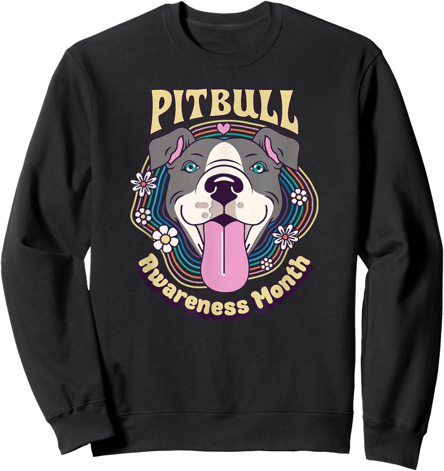 Pitbull Awareness Month - Pitbull Love - Stop BSL Sweatshirt - Sweatshirt | Black