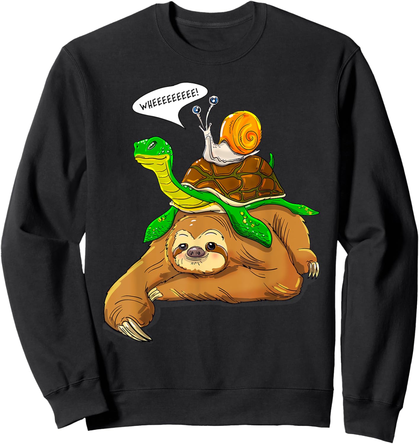 Sloth Turtle Snail Funny Humor Cute Animal Lover Sweatshirt - Sweatshirt | Black