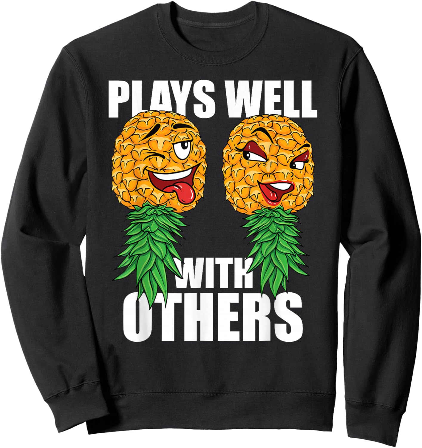 Swinger Plays Well With Others Upside Down Pineapple Sweatshirt - Sweatshirt | Black