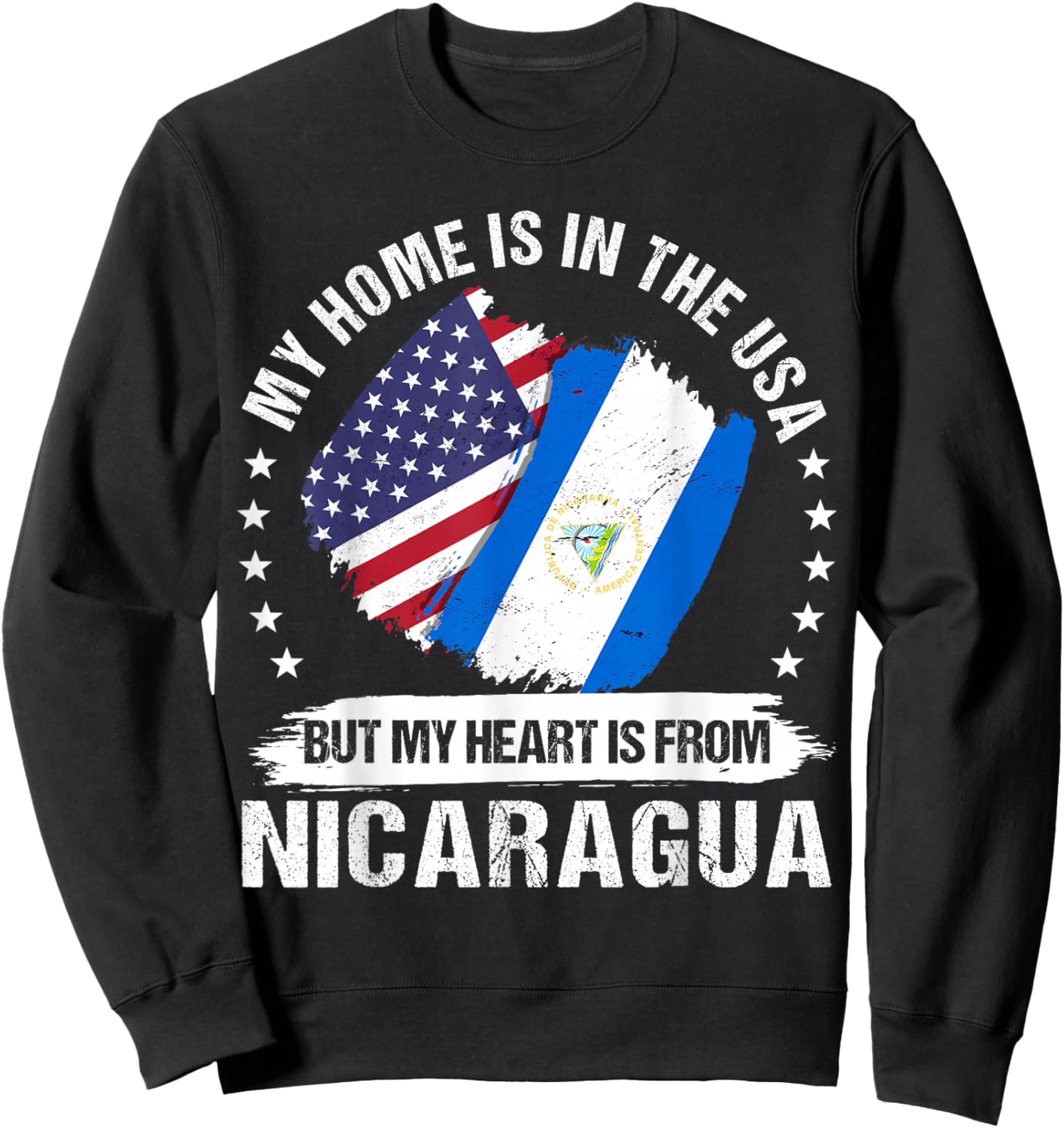 American Patriot Nicaragua Flag American Nicaraguan Roots Sweatshirt - Sweatshirt | Black