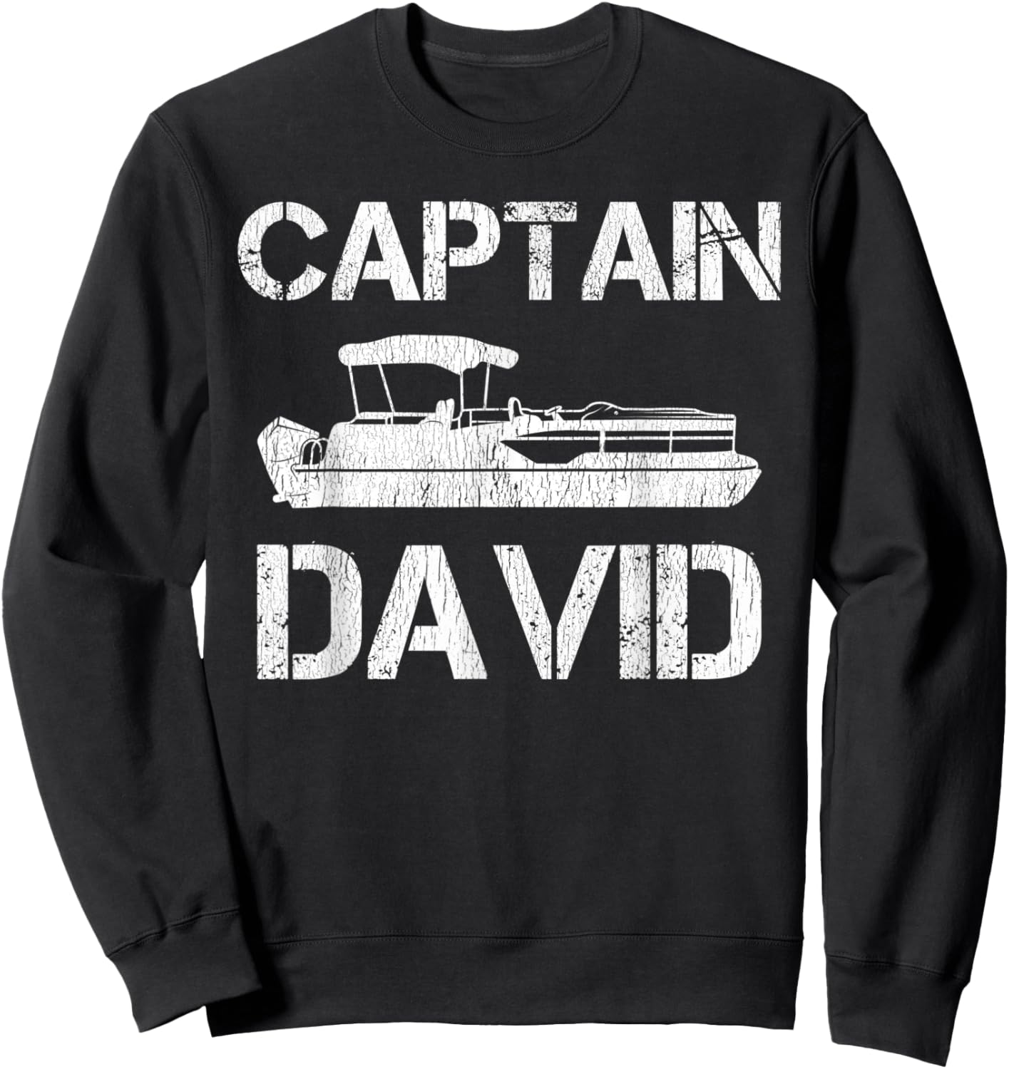 Captain David Pontoon Captain Funny Personalized Name Boat Sweatshirt - Sweatshirt | Black