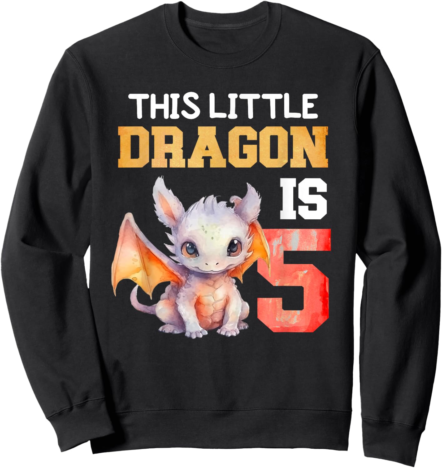 This Little Dragon is 5 Year Old Birthday Dragon 5th Girl Sweatshirt - Sweatshirt | Black