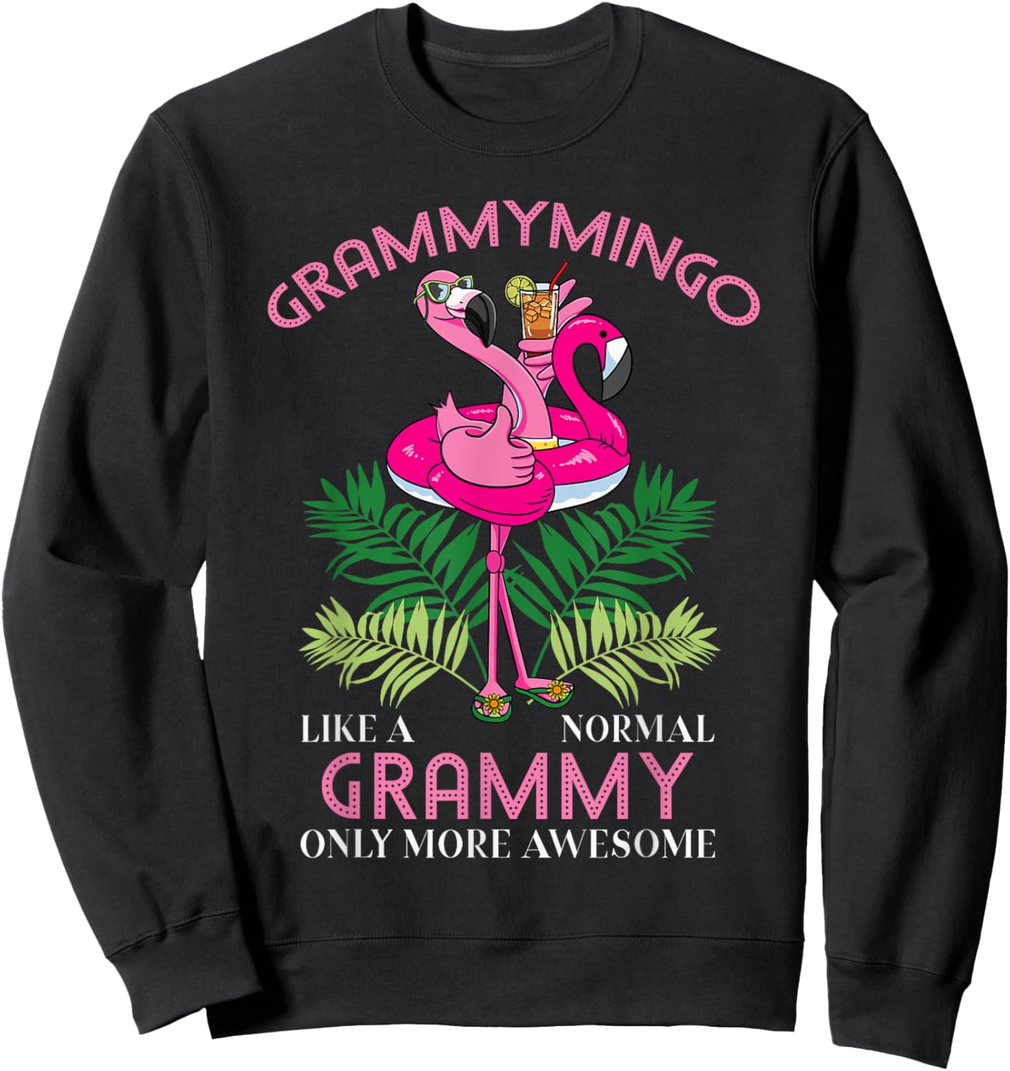 Grammymingo Grammy Flamingo Lover Grandma Grandmother Gramma Sweatshirt - Sweatshirt | Black