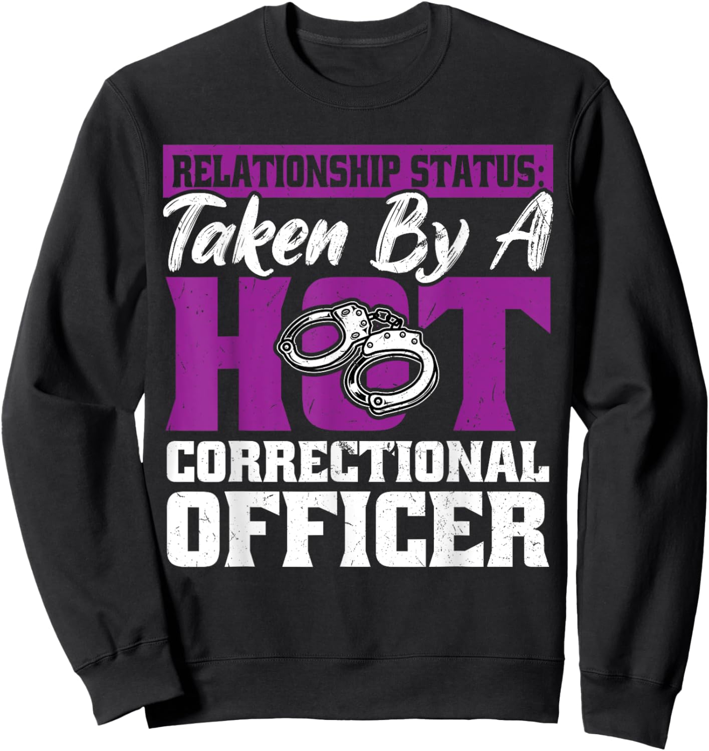 Wife or Girlfriend Of A Corrections Officer Sweatshirt - Sweatshirt | Black