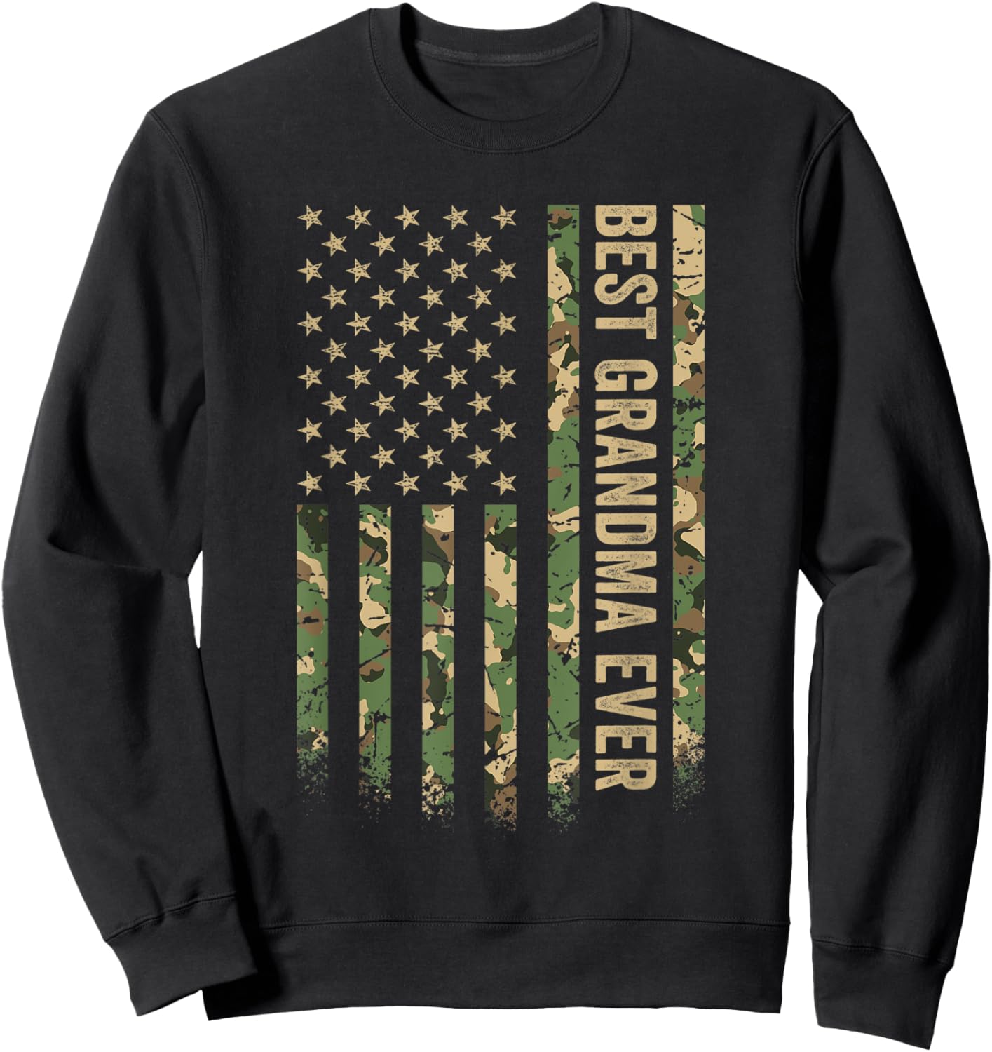 Best Grandma Ever American Flag Camo Veteran Patriotic Men Sweatshirt - Sweatshirt | Black