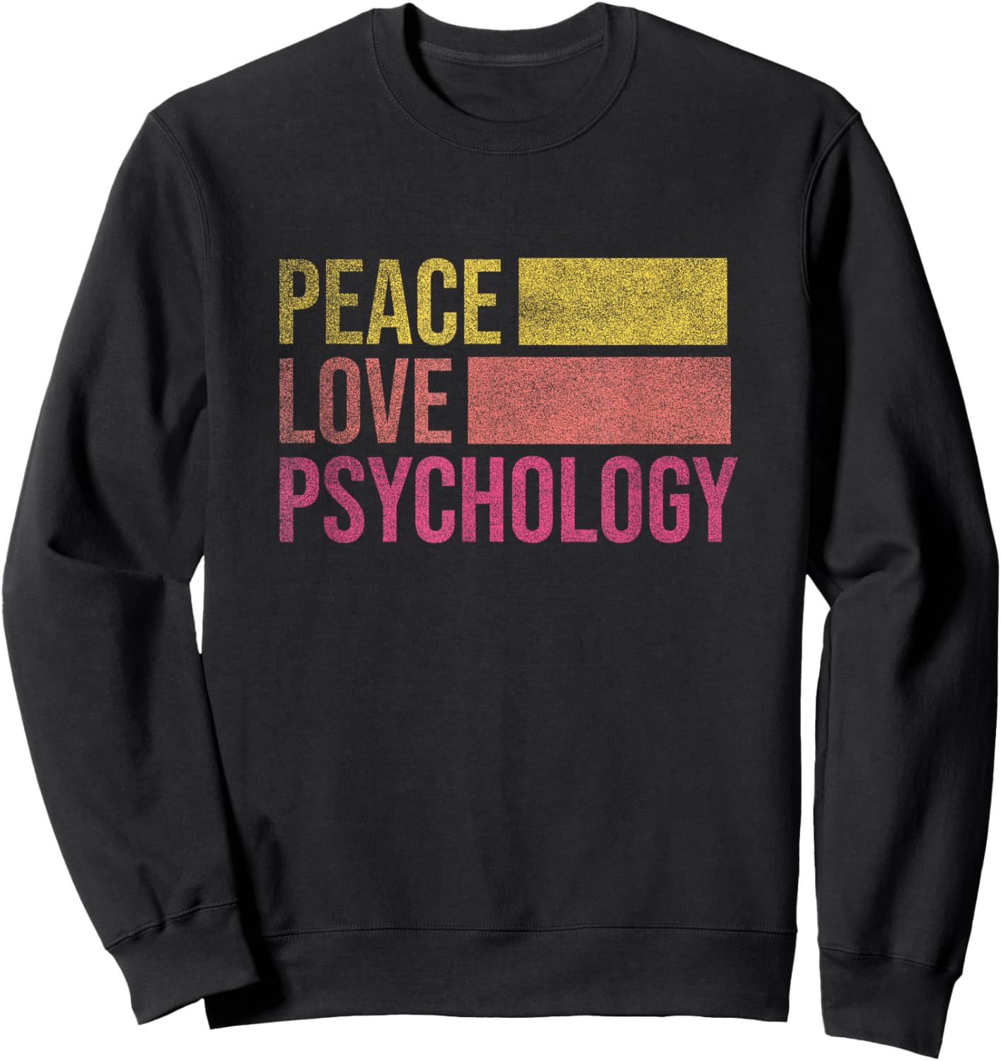 Funny Psychology Shirt Psychoanalysis Psych Major Gift Sweatshirt - Sweatshirt | Black
