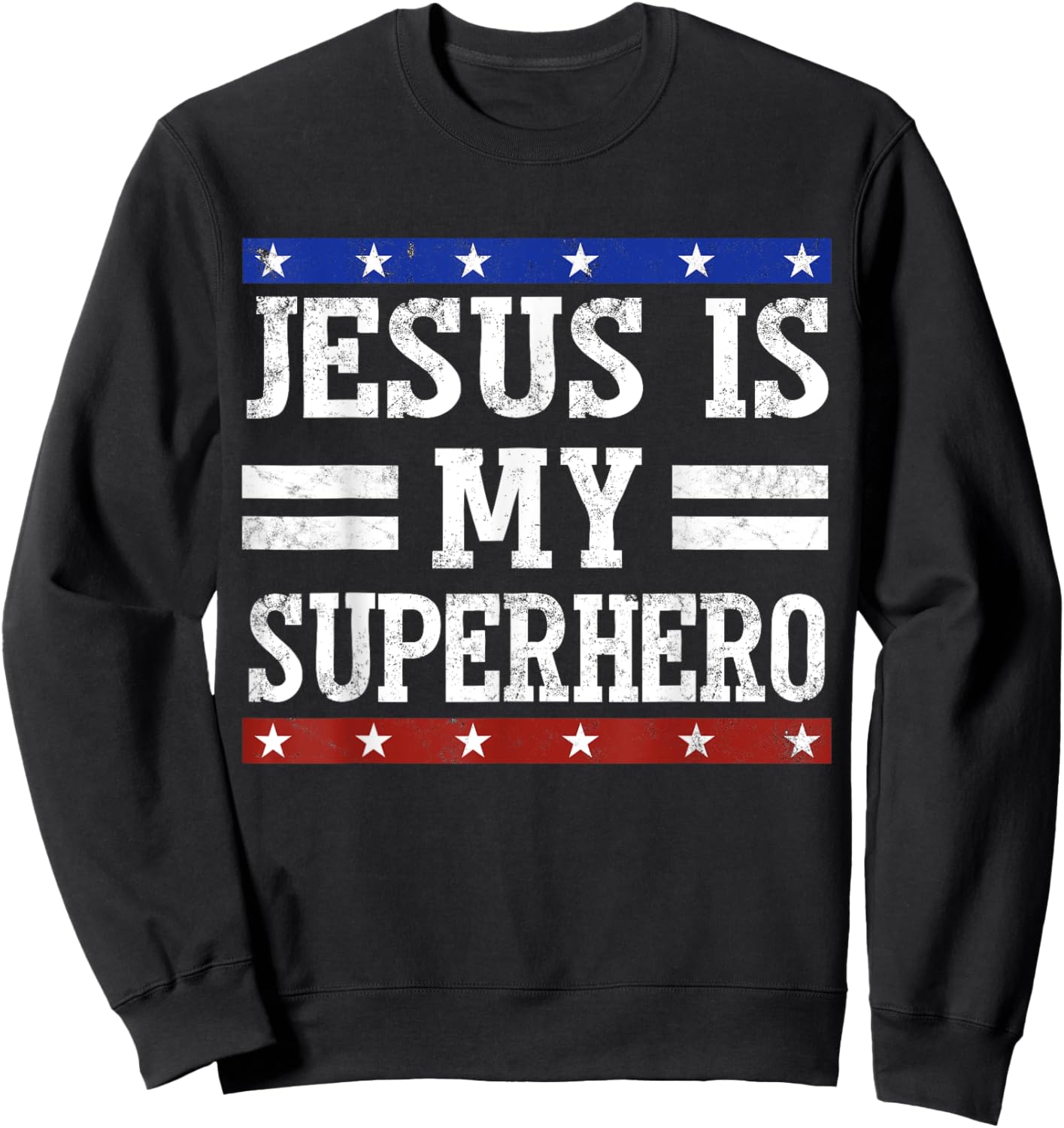 Vintage Jesus is My Superhero Fun Christian Religious Sweatshirt - Sweatshirt | Black