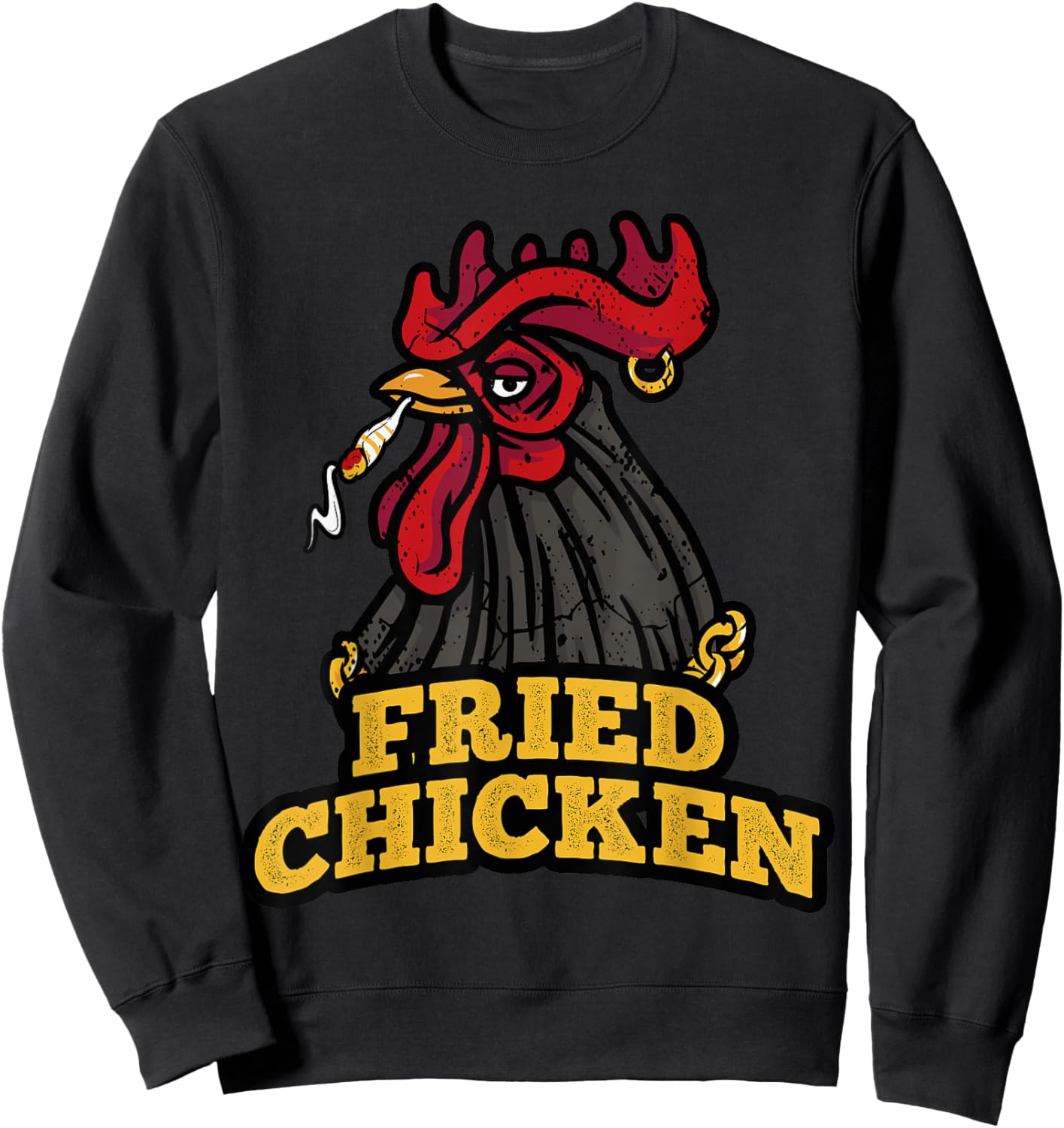 Marijuana Funny Stoner Weed Cannabis - Fried Chicken Sweatshirt - Sweatshirt | Black