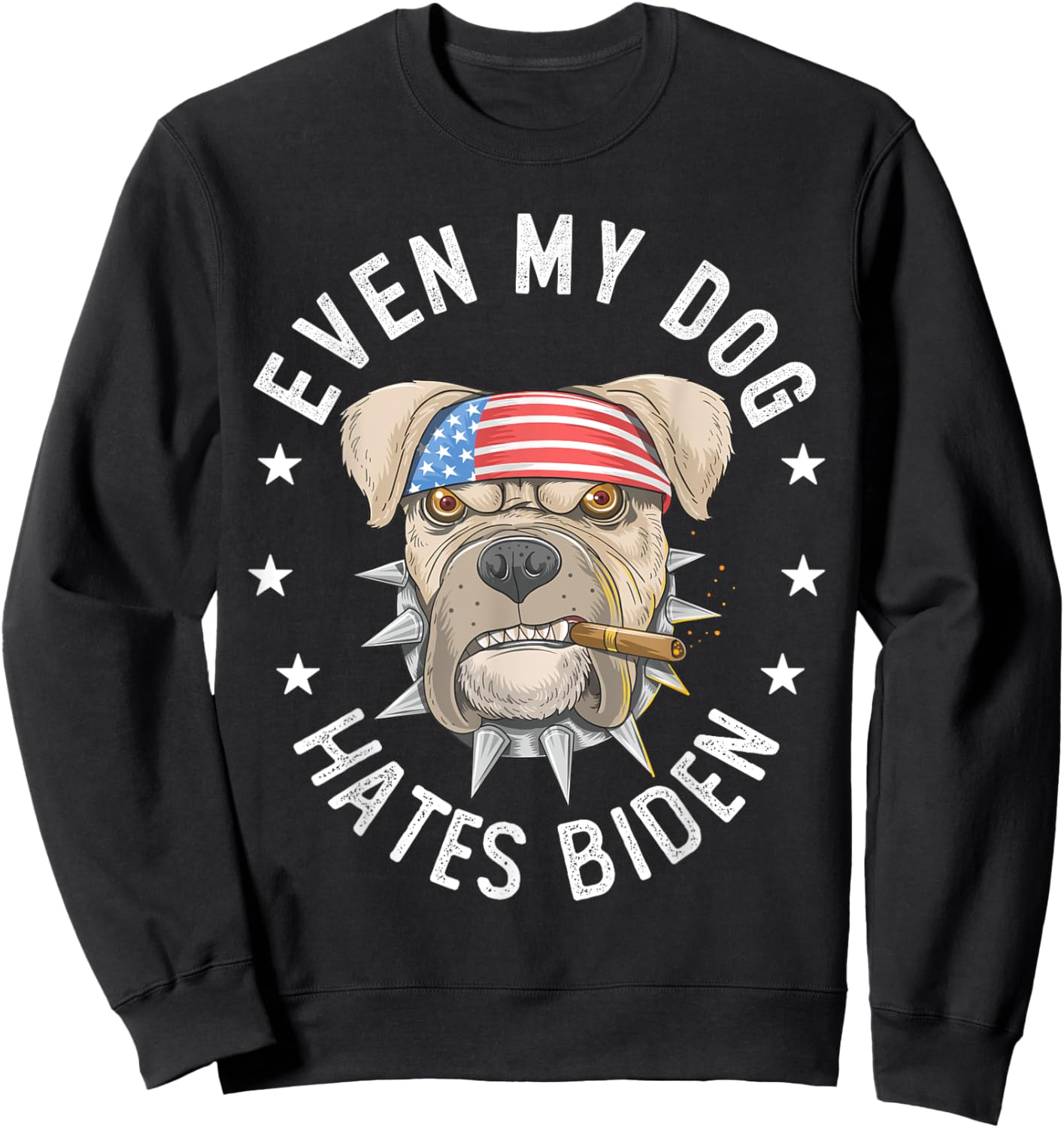 Vintage Anti Liberal Even My Dog Hates Biden Pit Bull Dog Women Sweatshirt - Sweatshirt | Black