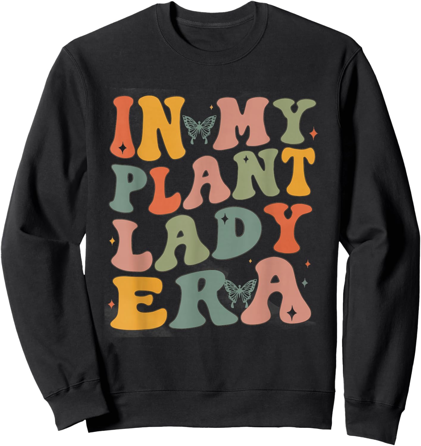 Retro Groovy in My Plant Lady Era Xmas Gardening Plant Mom Sweatshirt - Sweatshirt | Black