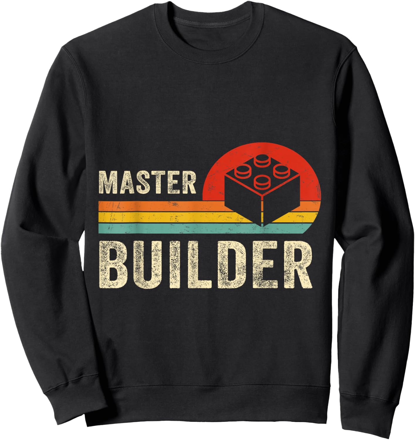 Master Builder Funny Building Blocks for Kids and Adults Sweatshirt - Sweatshirt | Black