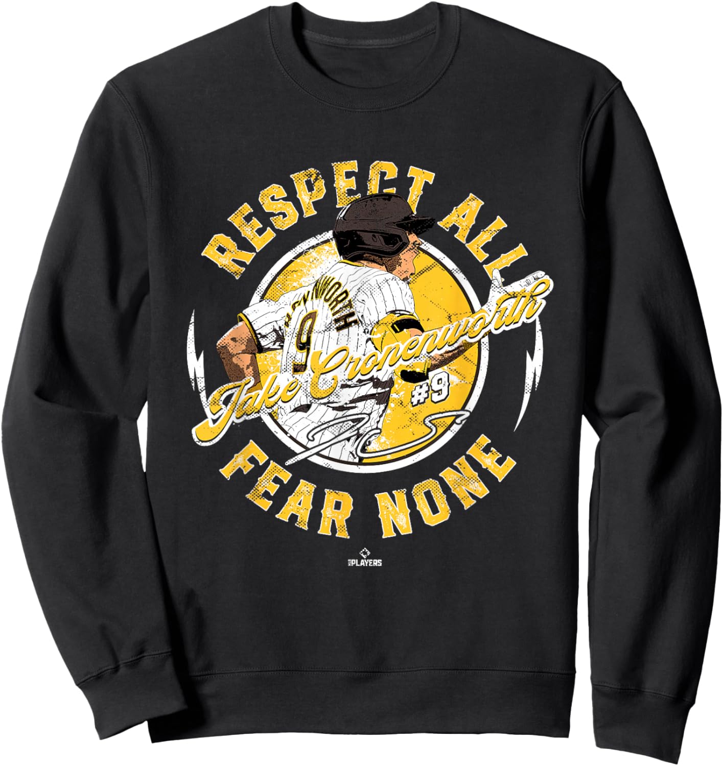 Respect All Fear None Jake Cronenworth San Diego MLBPA Sweatshirt - Sweatshirt | Black
