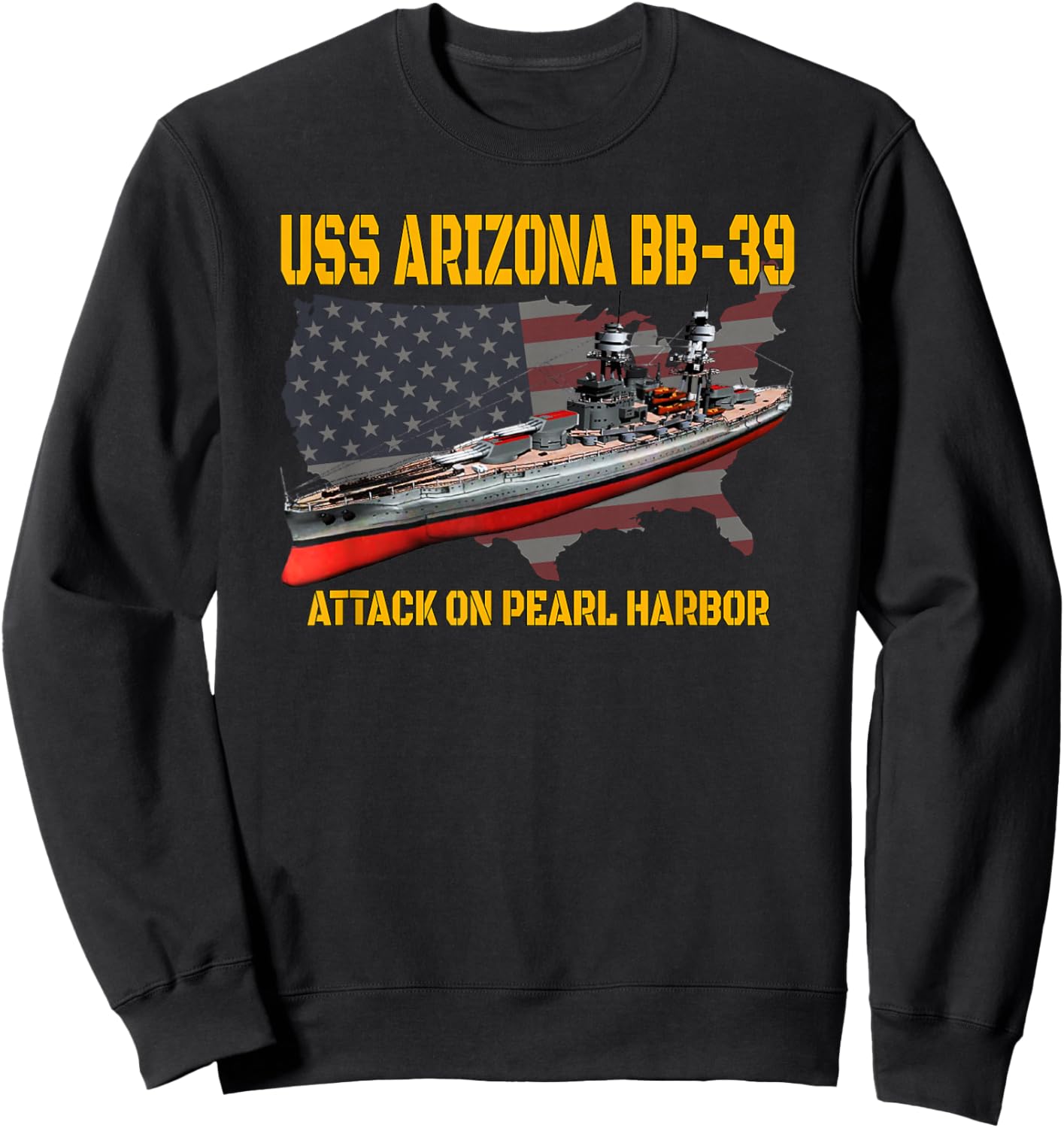 WW2 Warship Pearl Harbor Memory USS Arizona BB-39 Battleship Sweatshirt - Sweatshirt | Black