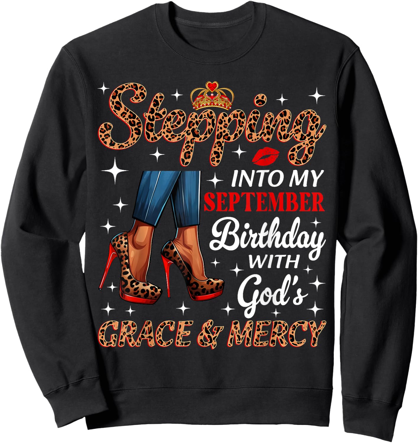 Stepping Into My September Birthday Afro Woman Leopard Heels Sweatshirt - Sweatshirt | Black