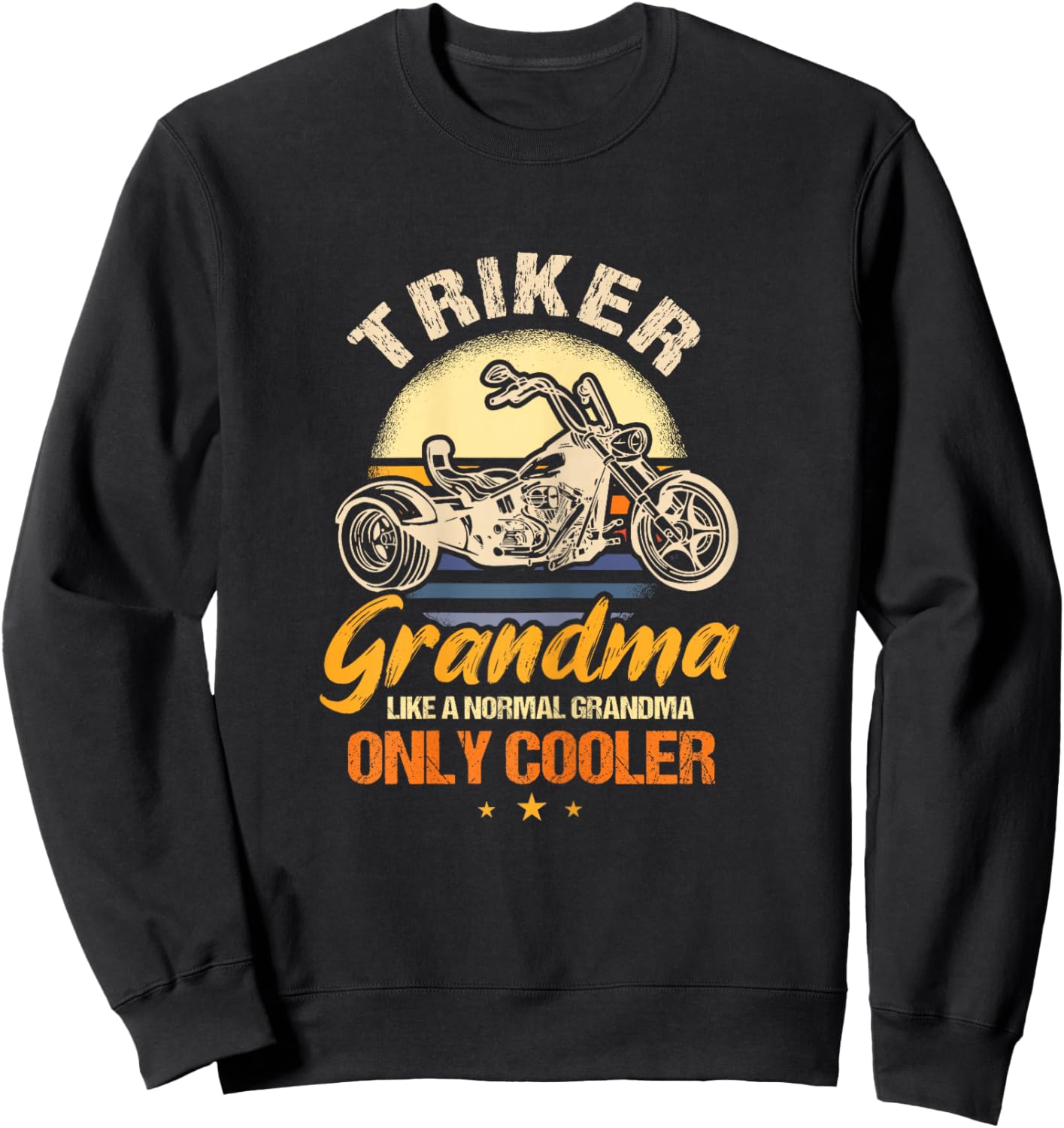 Funny Triker Grandma Motorcycle Trike Design Women Sweatshirt - Sweatshirt | Black