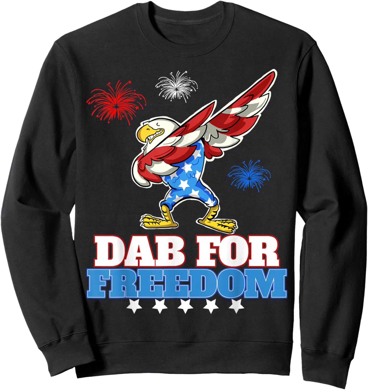 Dab for Freedom funny USA Patriotic Dabbing Eagle Sweatshirt - Sweatshirt | Black