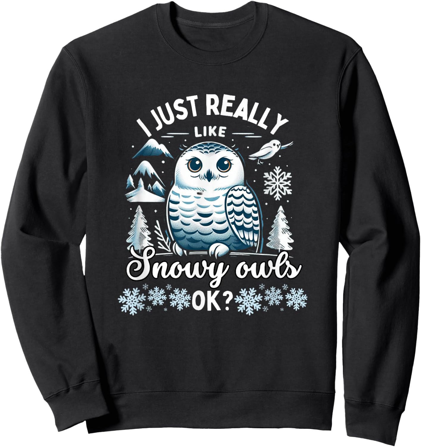 Snowy Owl Lover Snowy Owls Sweatshirt - Sweatshirt | Black