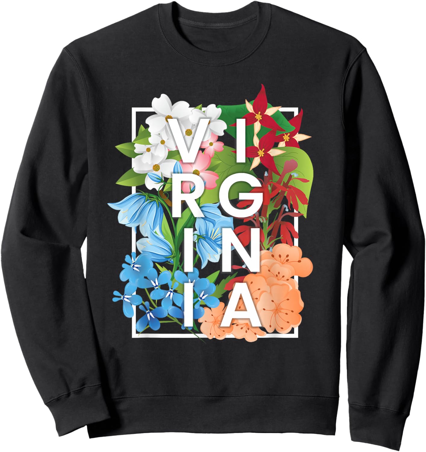 Flowers of Virginia Word Art - Virginian Pride Sweatshirt - Sweatshirt | Black
