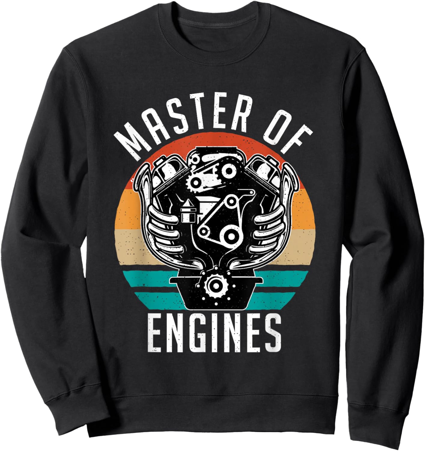 Master of Engines Repair Mechanic Sweatshirt - Sweatshirt | Black