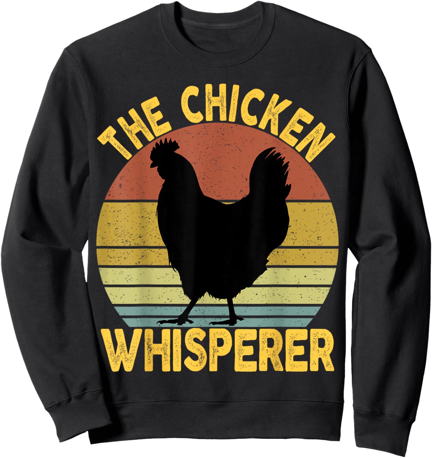The Chicken Whisperer & Women - Chicken Lovers Sweatshirt - Sweatshirt | Black