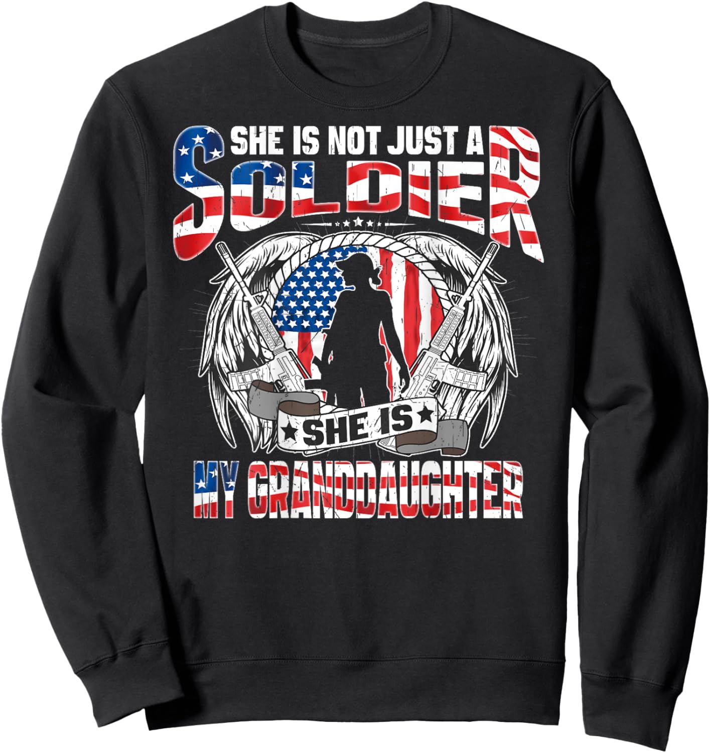 My Granddaughter Is A Soldier Hero - Proud Army Grandparents Sweatshirt - Sweatshirt | Black