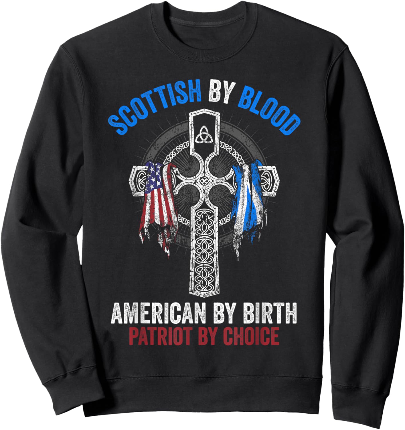 Scottish By Blood American By Birth Cross Flag Sweatshirt - Sweatshirt | Black