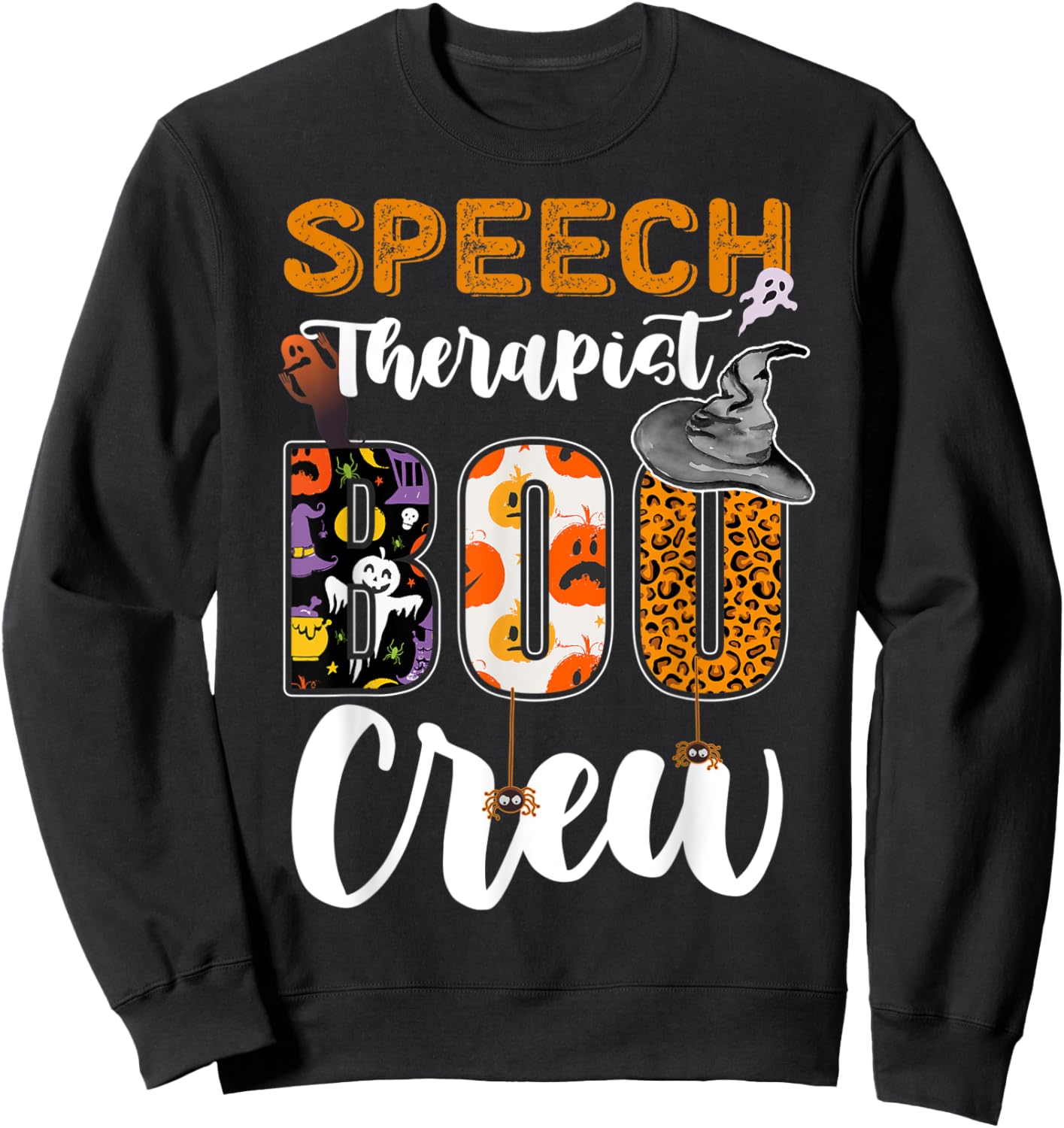 Speech Therapist Boo Crew Ghost Therapy Halloween Matching Sweatshirt - Sweatshirt | Black