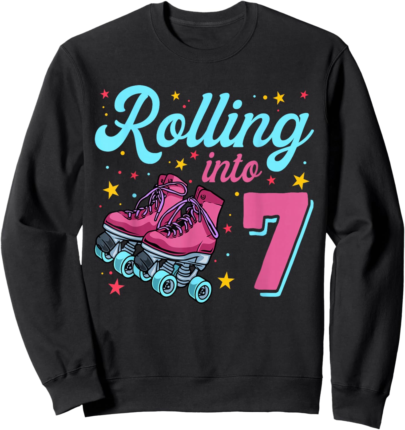 7th Birthday Shirt For Girls, Roller Skates Rolling Into 7 Sweatshirt - Sweatshirt | Black