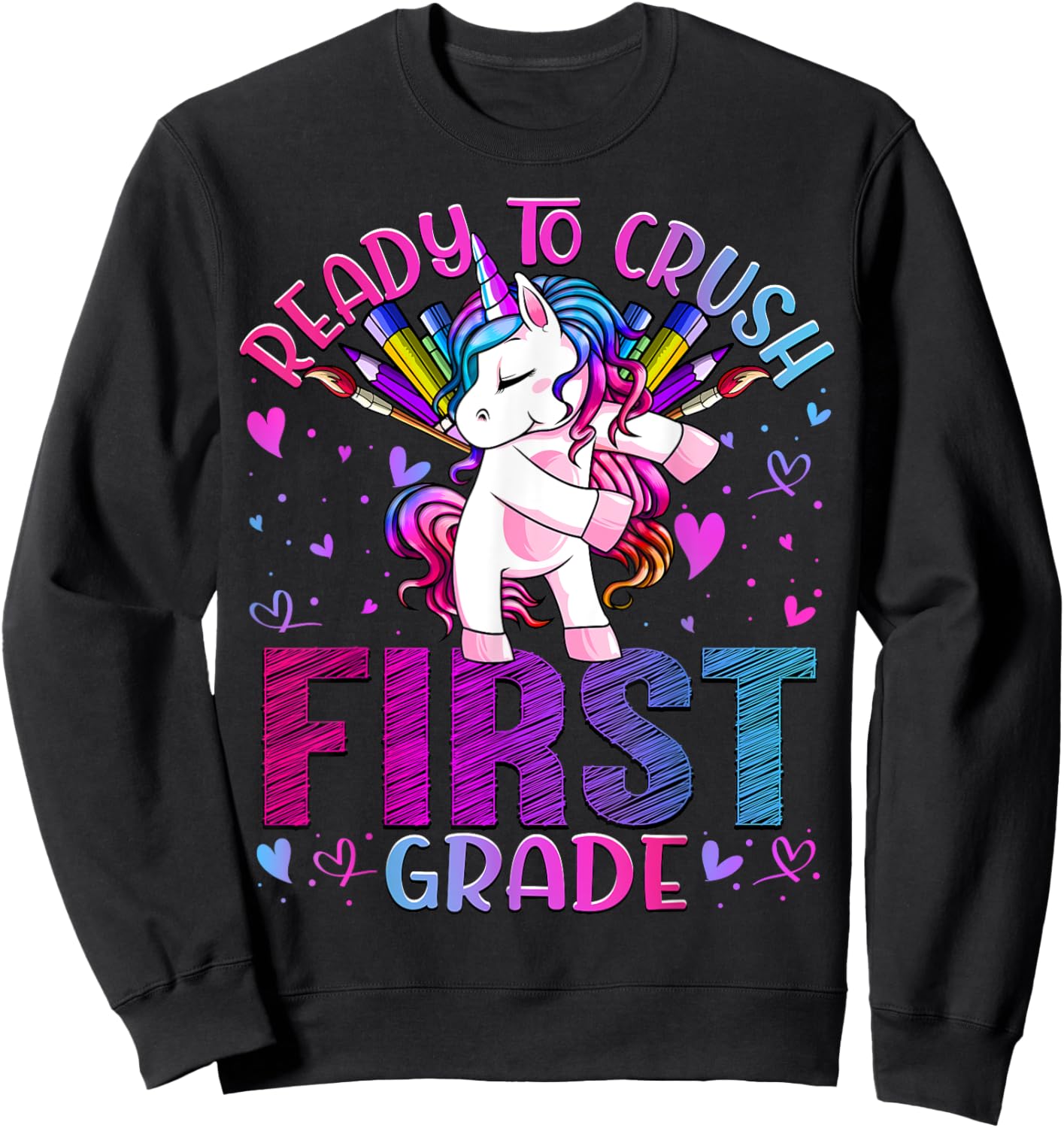 Ready to Crush First 1st Grade Back To School Unicorn Kids Sweatshirt - Sweatshirt | Black