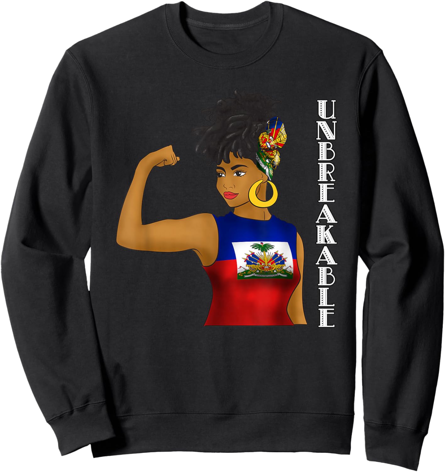 Haiti Haitian Flag Day Proud Ayiti Woman Unbreakable Sweatshirt - Sweatshirt | Black