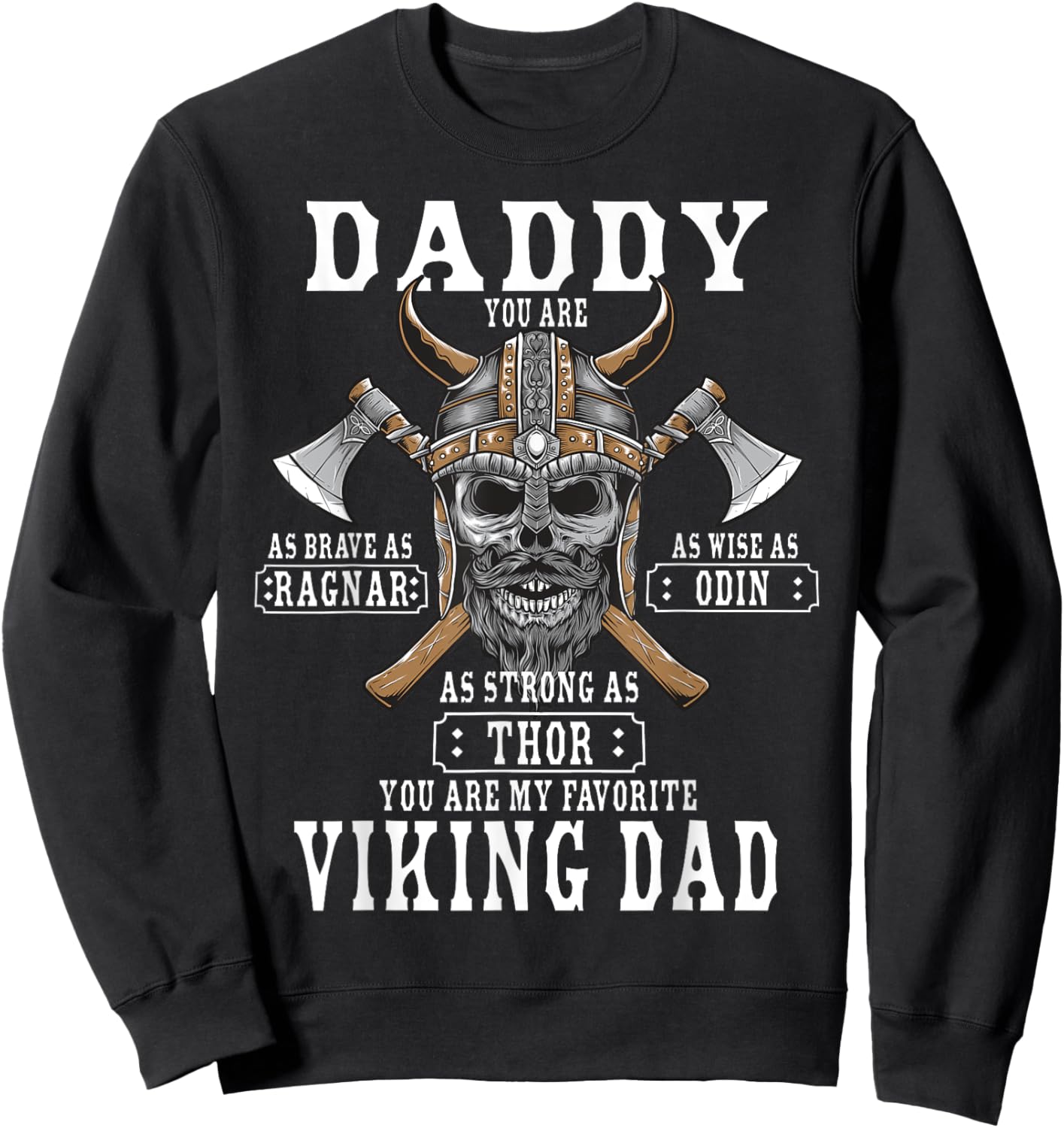 Viking Norse Mythology Husband - Best Viking Dad Sweatshirt - Sweatshirt | Black