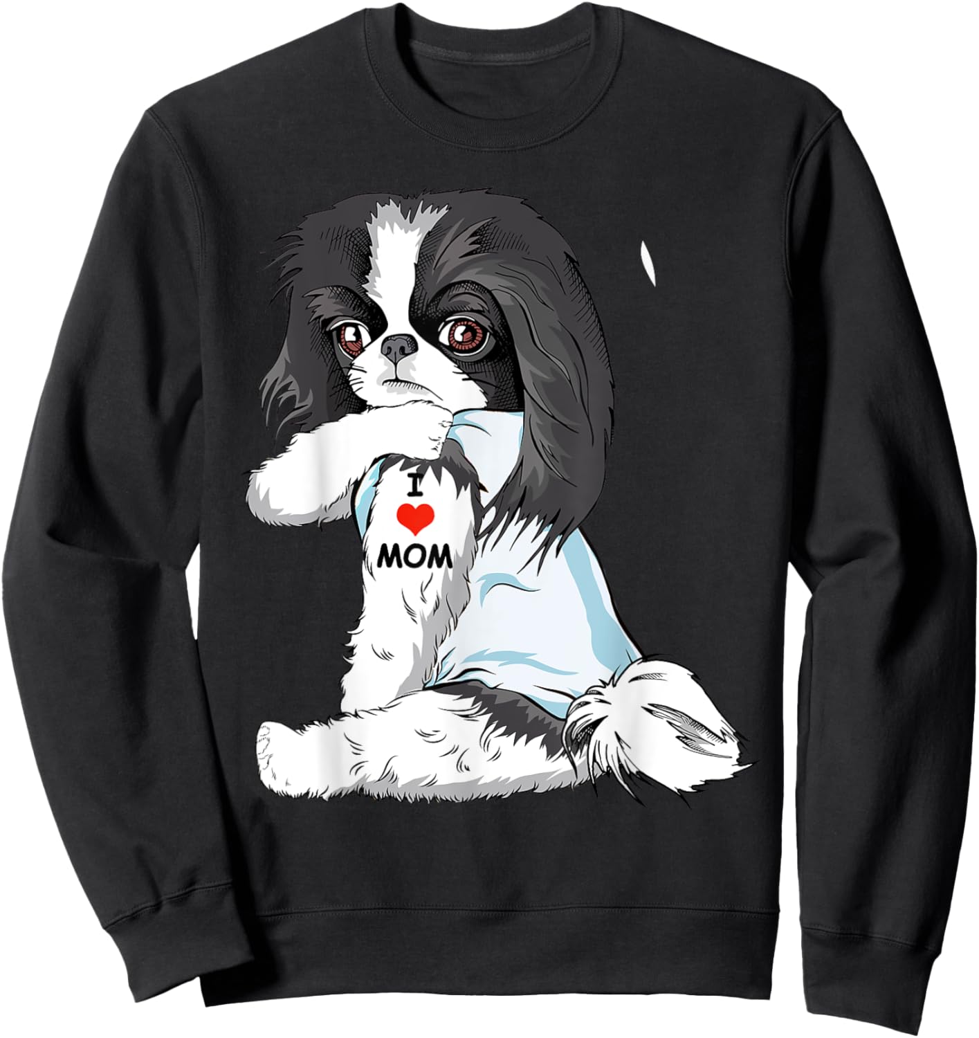 I Love Mom Tattoo Japanese Chin Mom Dog Lover Women Sweatshirt - Sweatshirt | Black