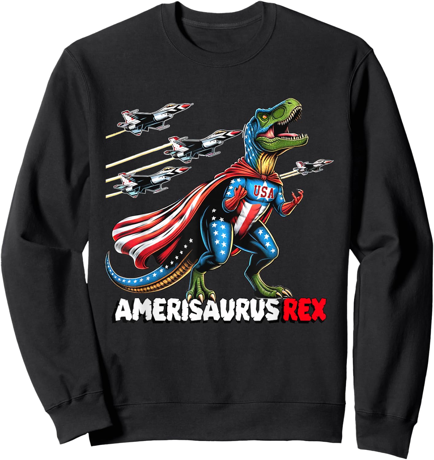 Amerisaurus T-Rex Patriotic Boys Girl 4th of July Flag Jets Sweatshirt - Sweatshirt | Black
