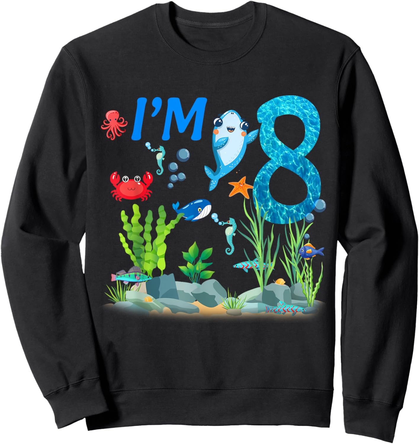 8 Year Old Ocean themed birthday Under the sea 8th birthday Sweatshirt - Sweatshirt | Black