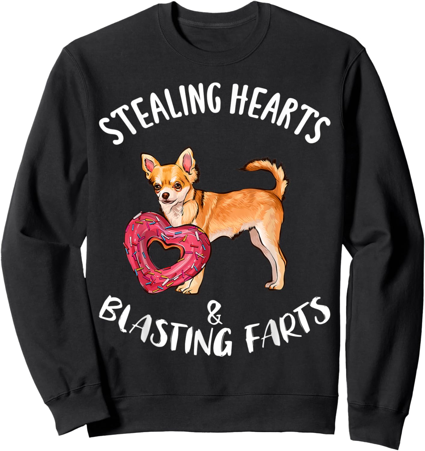 Stealing Heart Blasting Farts Brown Chihuahua Valentines Day Sweatshirt - Sweatshirt | Black