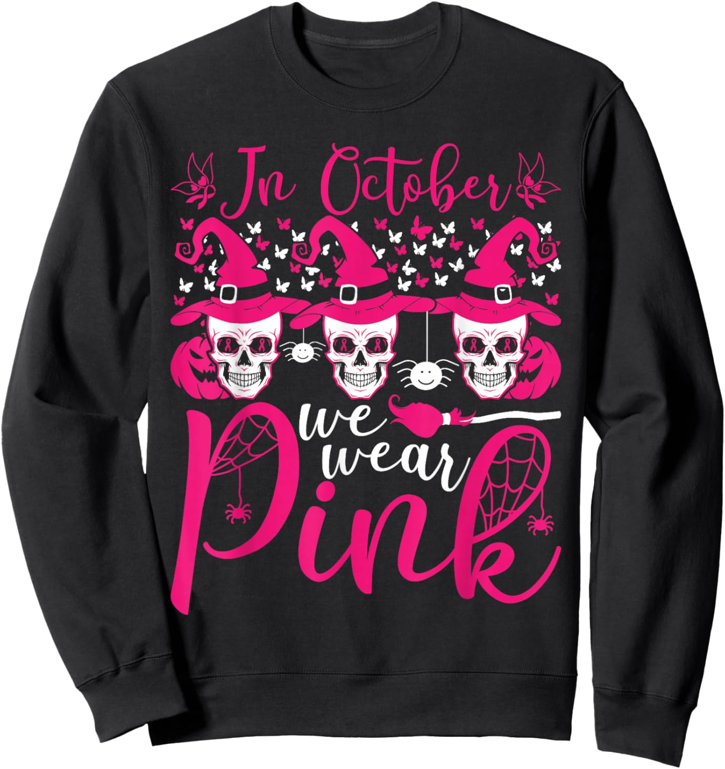 in October We Wear Pink Sugar Skull Breast Cancer Halloween Sweatshirt - Sweatshirt | Black