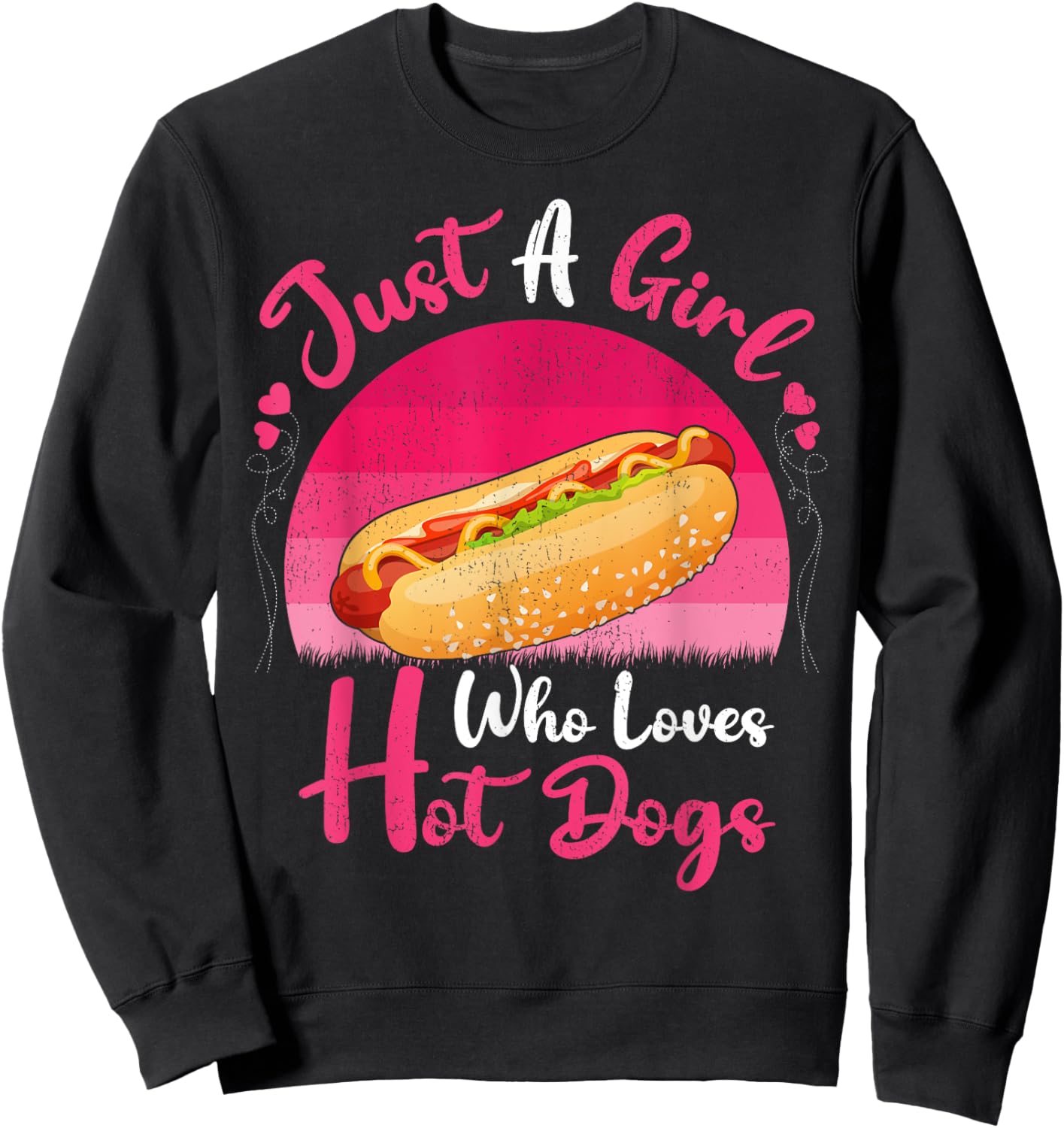 Vintage Hot Dog Food Lover Just A Girl Who Loves Hot Dogs Sweatshirt - Sweatshirt | Black