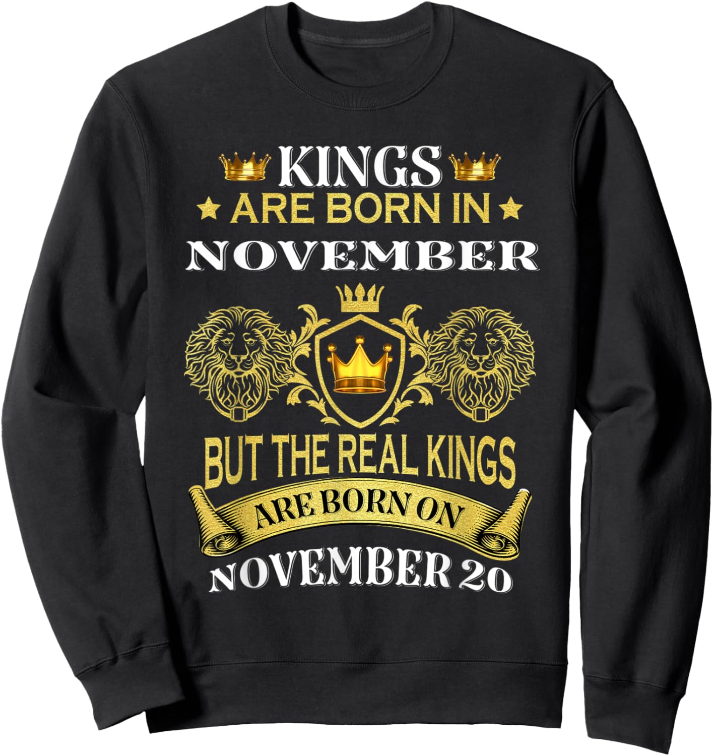 Kings Are Born On November 20th Birthday Men Boy Kid Sweatshirt - Sweatshirt | Black