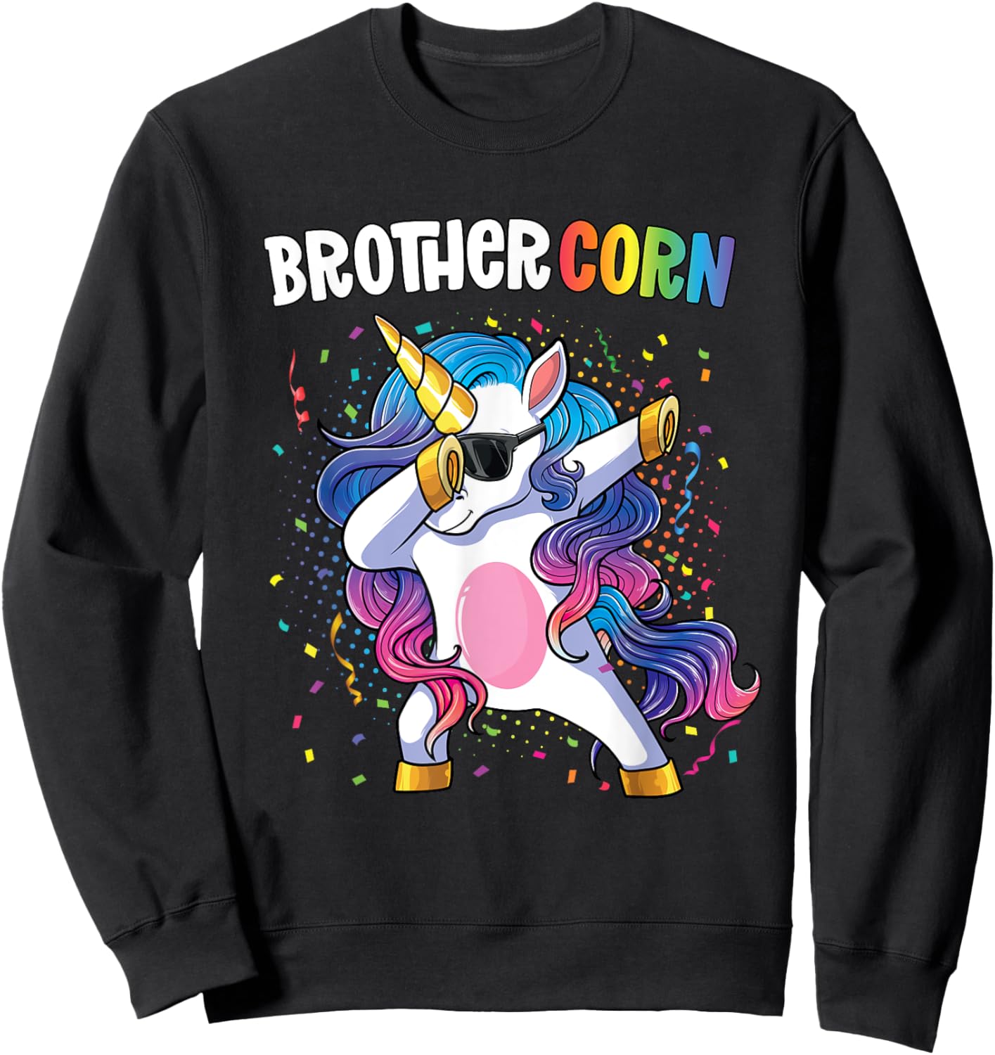Brothercorn Boys Unicorn Birthday Dabbing Unicorn Brother Sweatshirt - Sweatshirt | Black