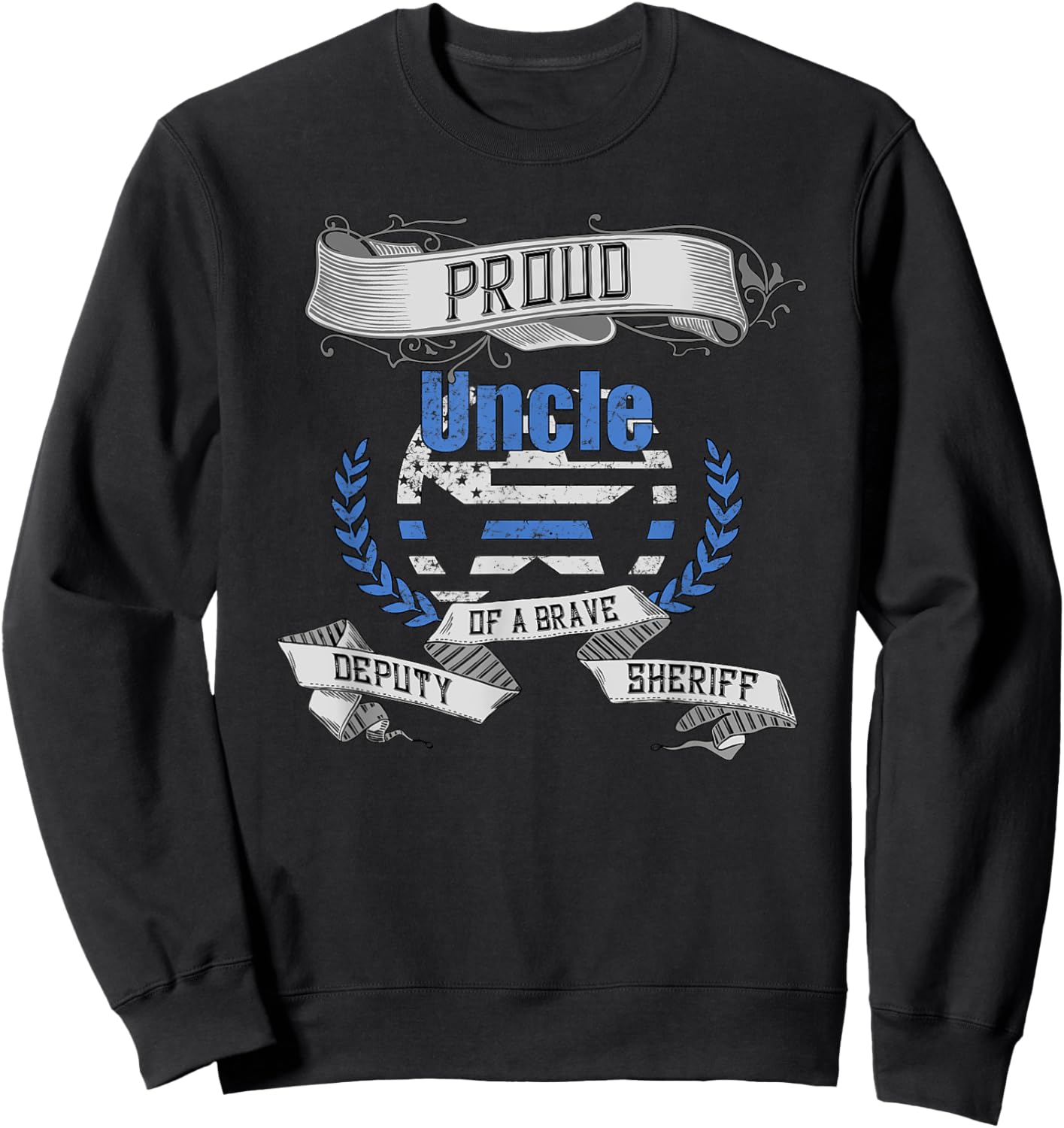 Deputy Sheriff Proud Uncle Sweatshirt - Sweatshirt | Black
