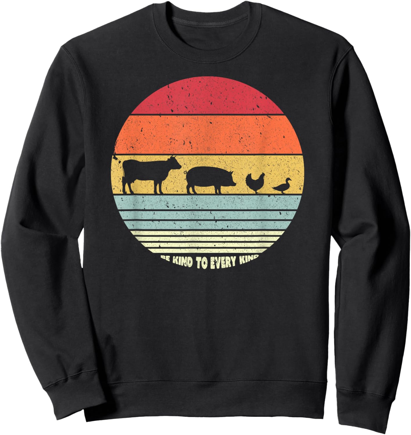 Be Kind To Every Kind T Shirt, Vegan Vegetarian Retro Sweatshirt - Sweatshirt | Black