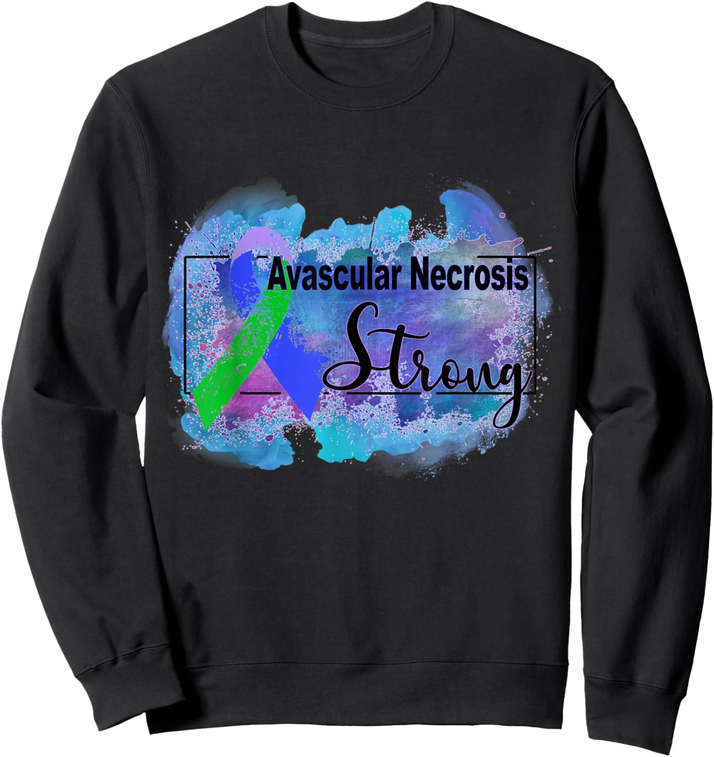 Avascular Necrosis Awareness Sweatshirt - Sweatshirt | Black