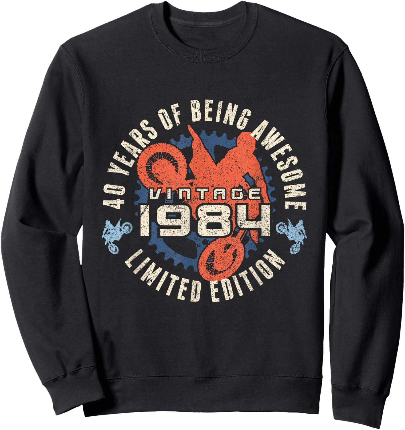 Vintage 1984 Motocross Racer Dirt Bike Rider 40th Birthday Sweatshirt - Sweatshirt | Black