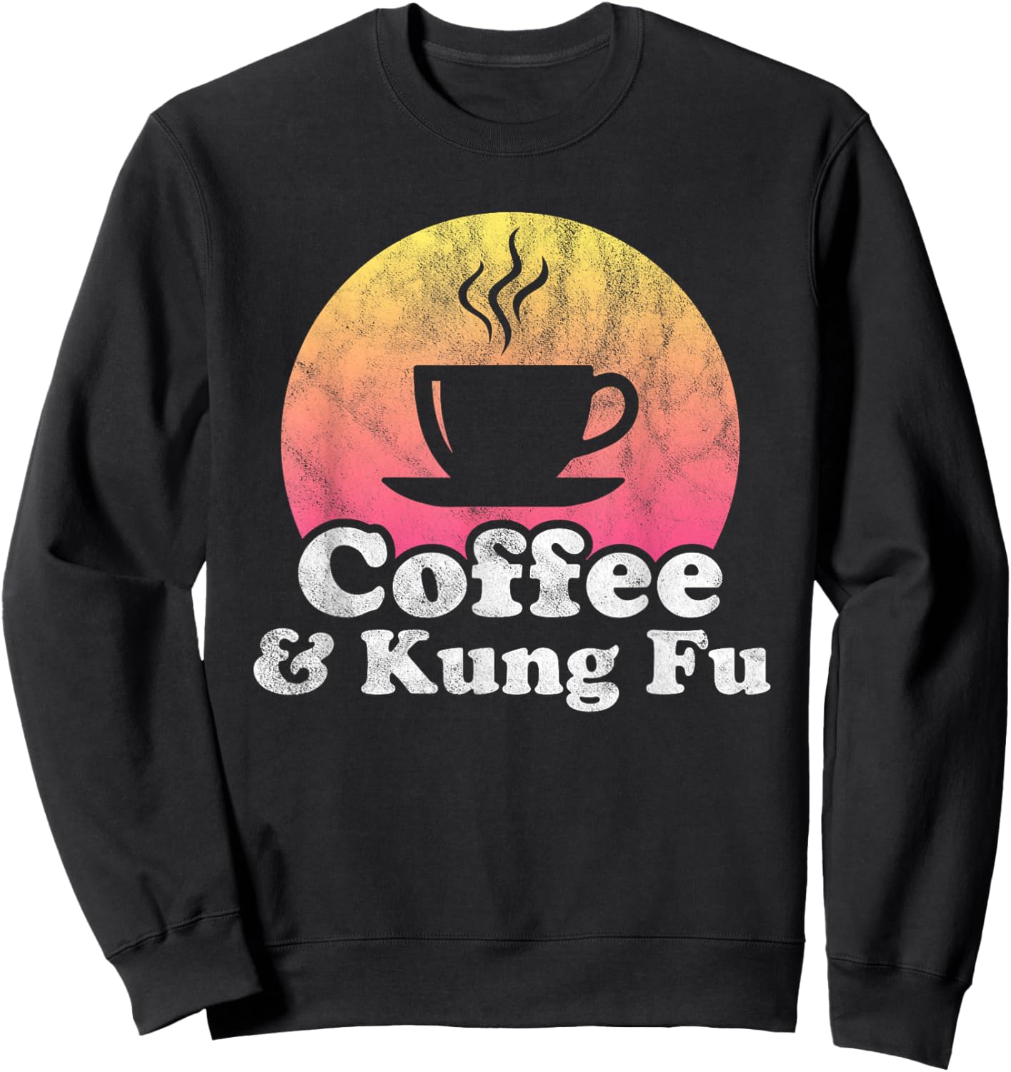 Coffee and Kung Fu Sweatshirt - Sweatshirt | Black