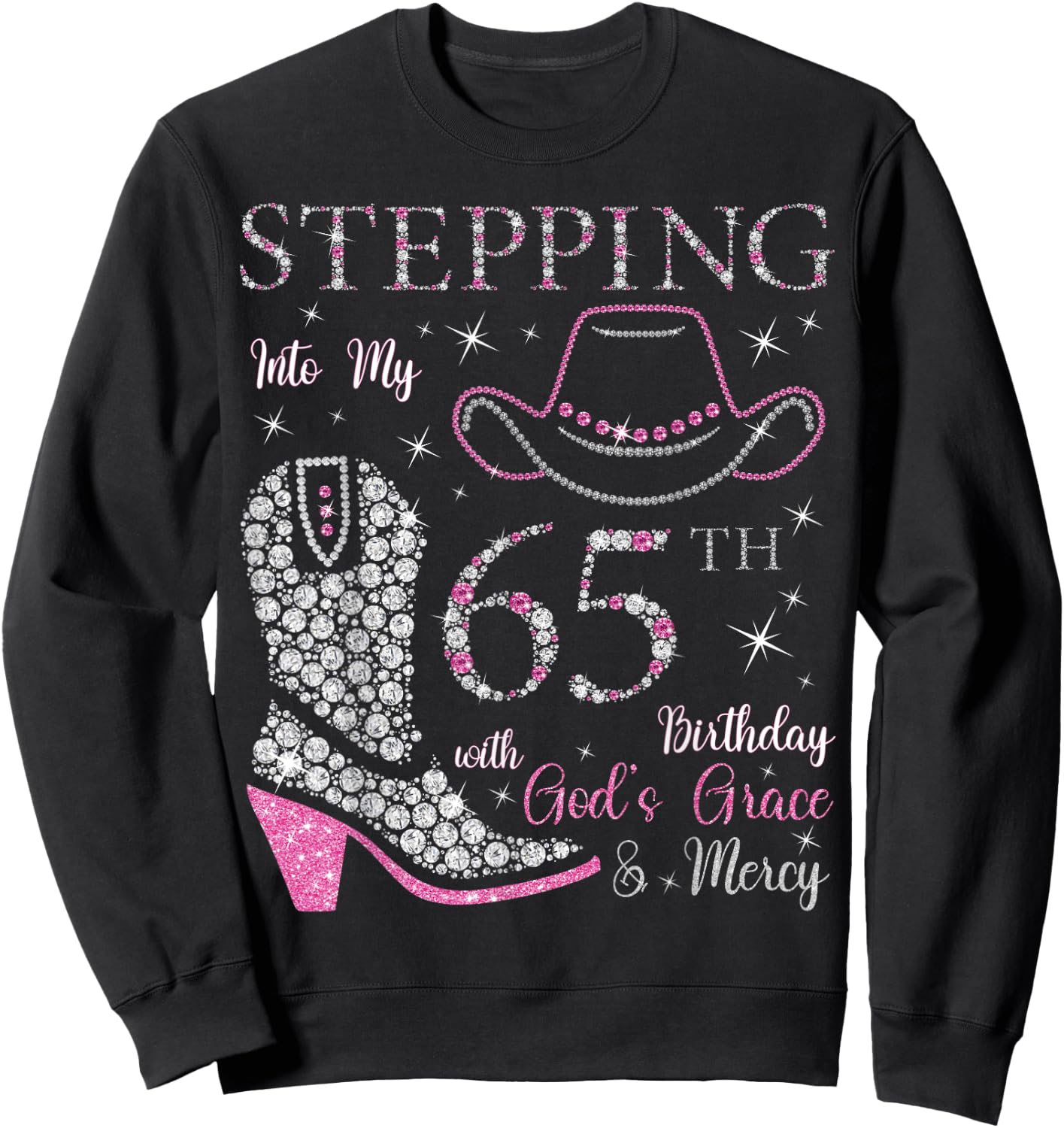 Stepping Into My 65th Birthday With God's Grace and Mercy Sweatshirt - Sweatshirt | Black