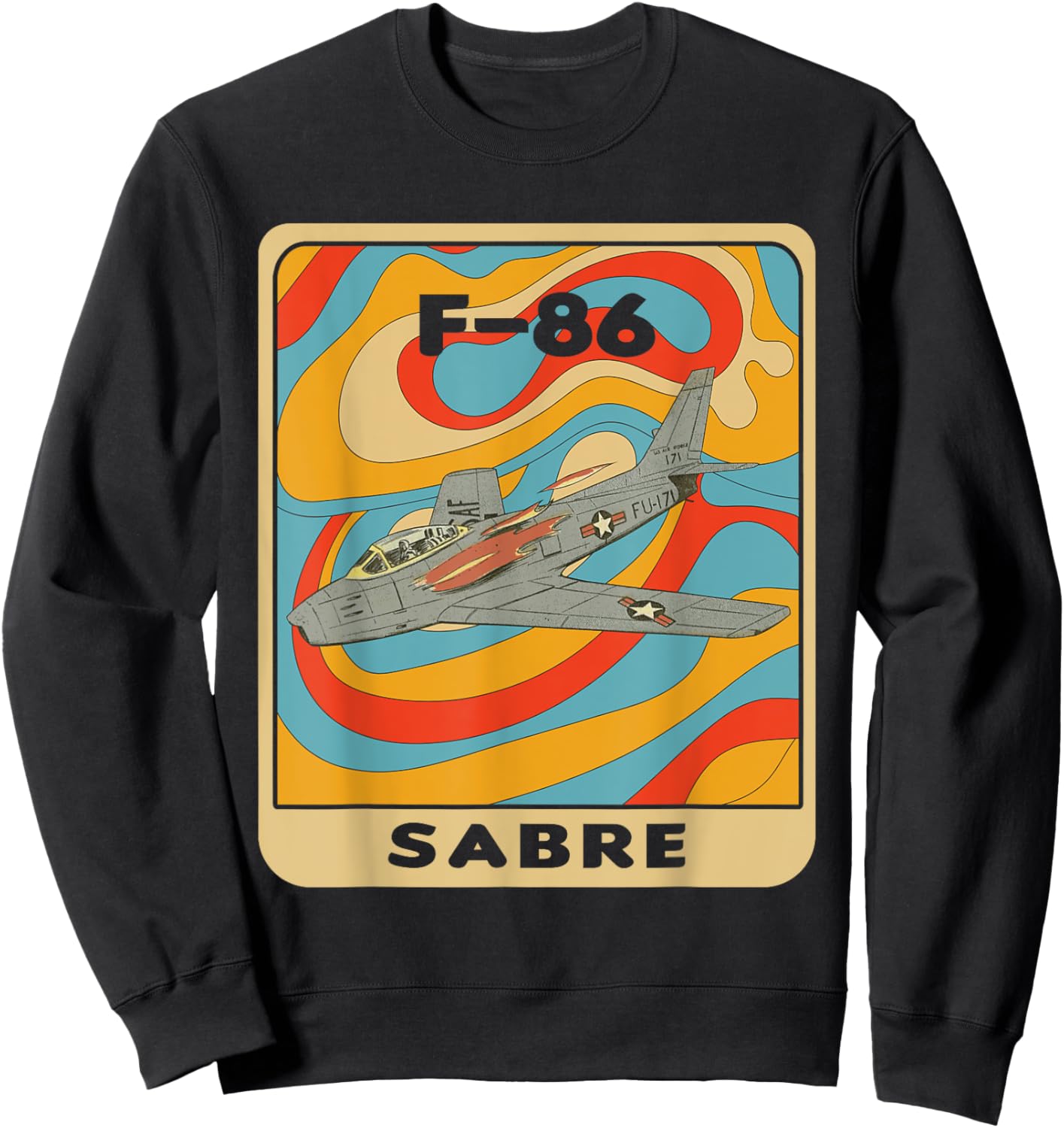 F-86 Sabre Jet F86 Sabrejet Sweatshirt - Sweatshirt | Black