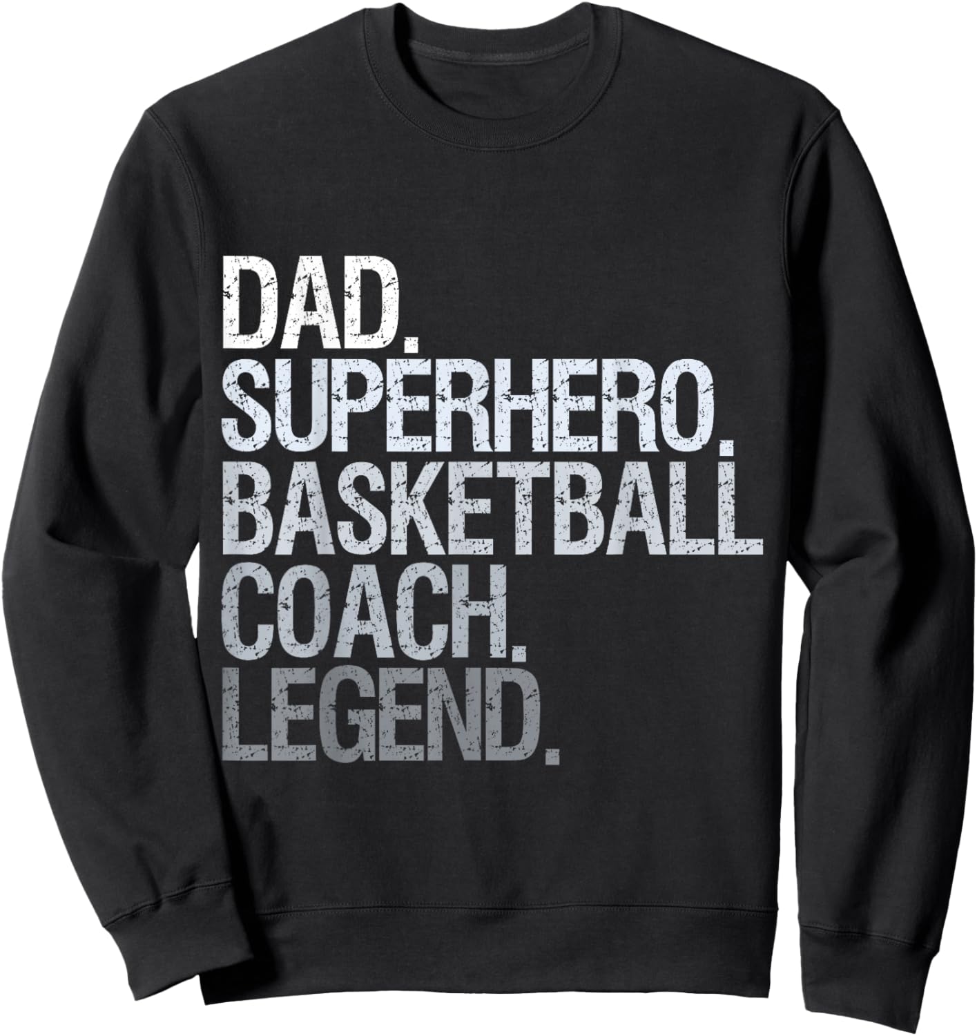 Basketball Coach dad Sweatshirt - Sweatshirt | Black