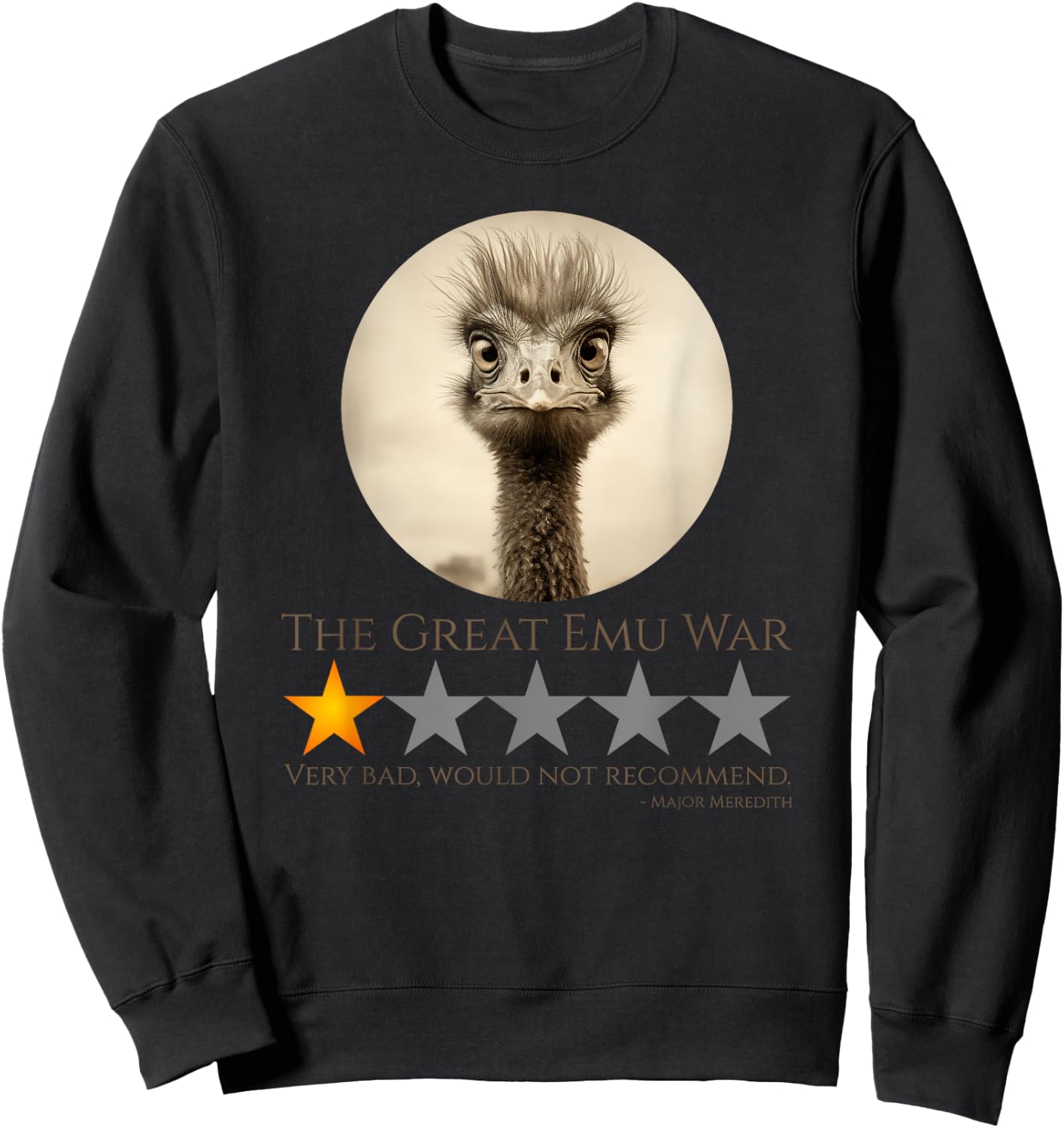 The Great Emu War - Australian History Meme Sweatshirt - Sweatshirt | Black