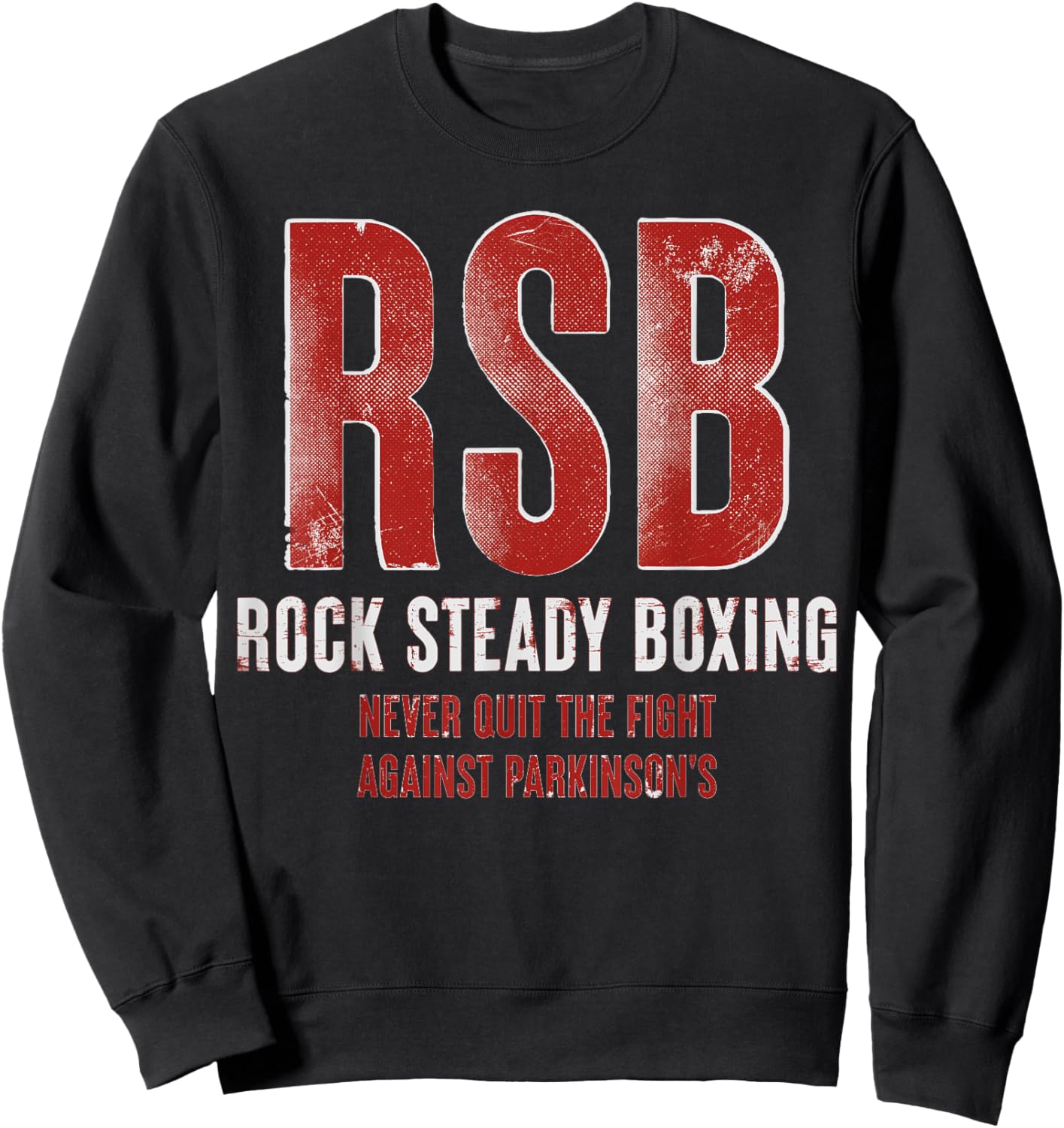 Rock Steady Boxing RSB Fight Parkinson's Sweatshirt - Sweatshirt | Black