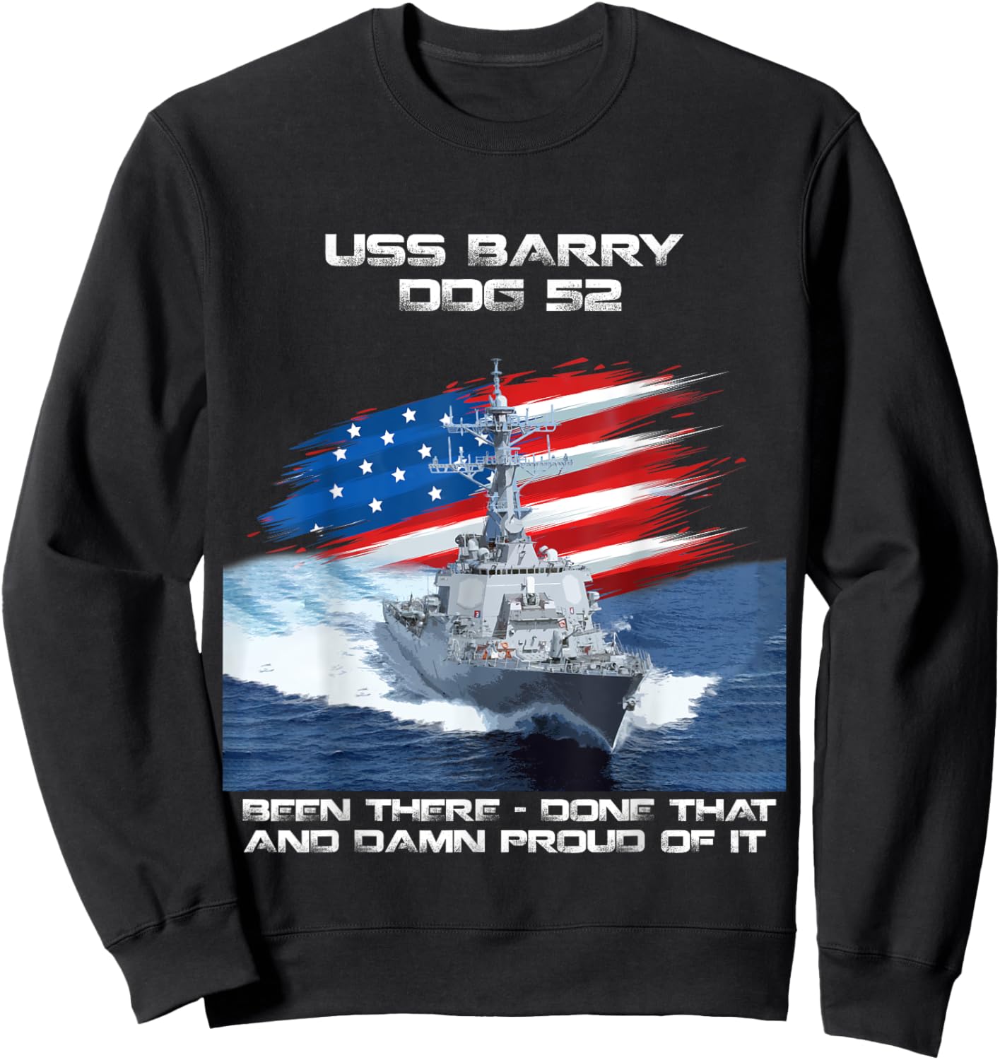 USS Barry DDG-52 Destroyer Ship USA Flag Veteran Day Xmas Sweatshirt - Sweatshirt | Black